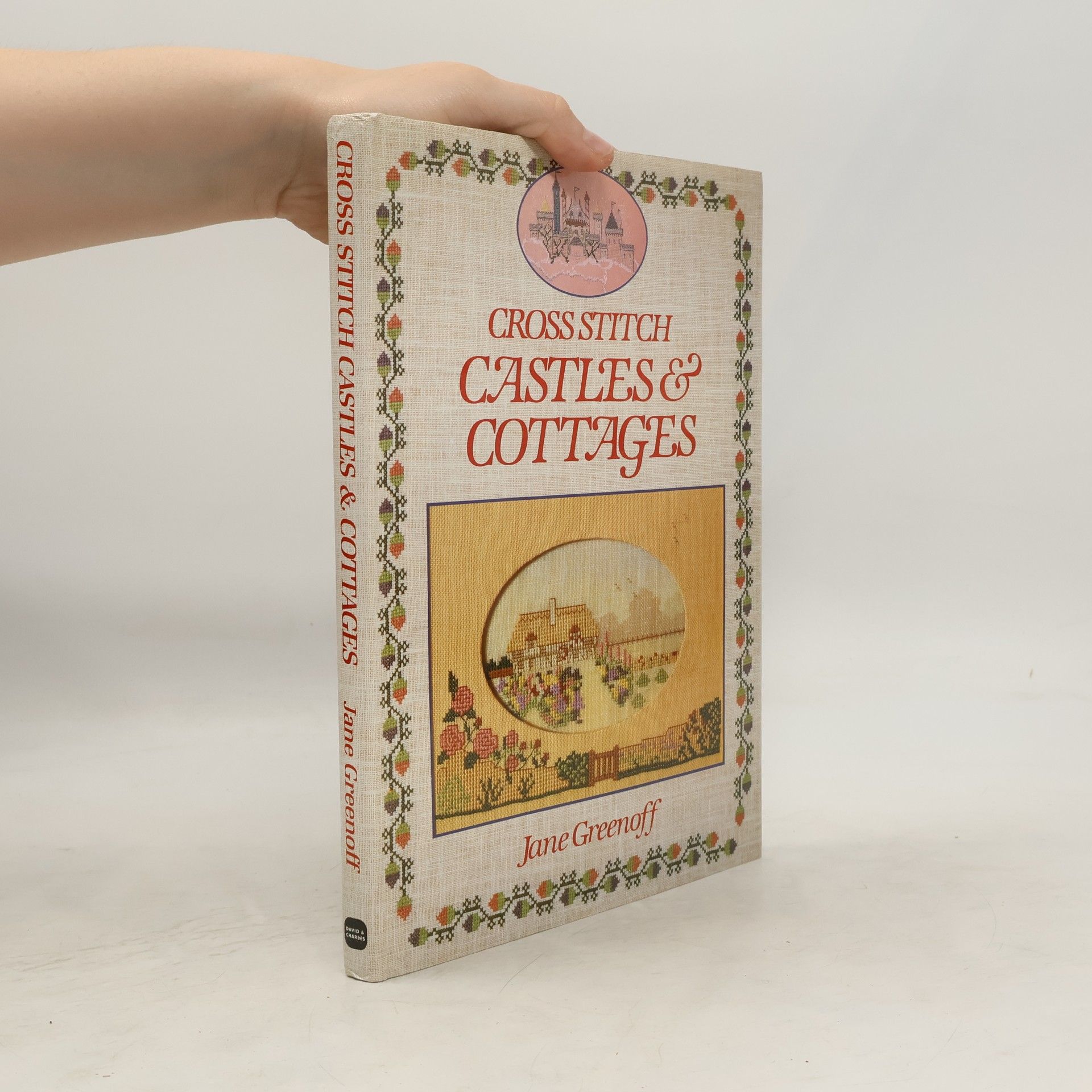 Jane Greenoff Cross Stitch Castles & Cottages