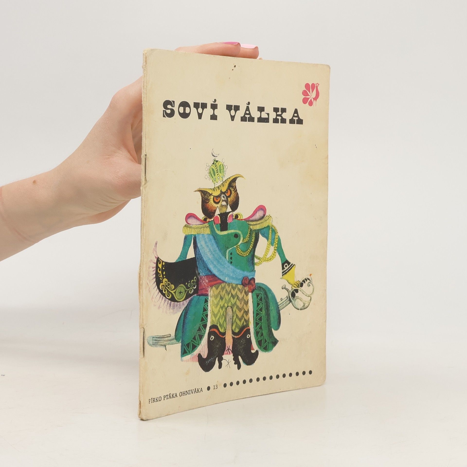 kolektiv Pírko ptáka ohniváka. Soví válka