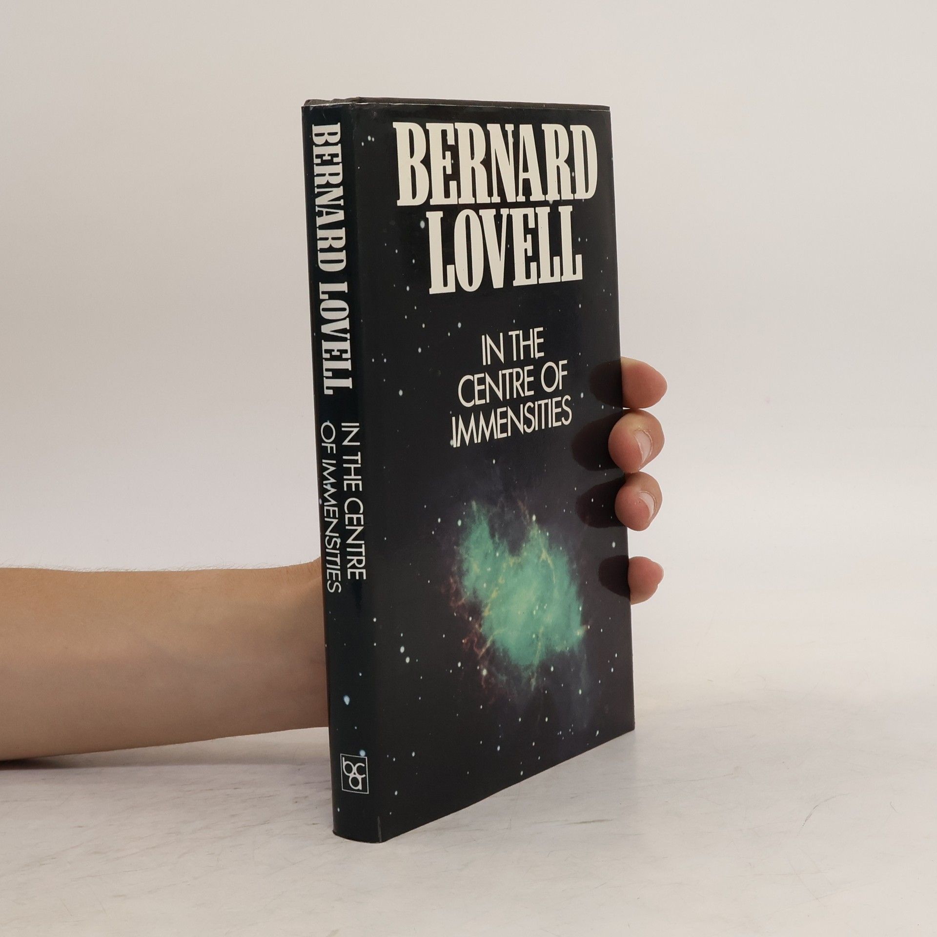 Bernard Lovell In the Centre of Immensities