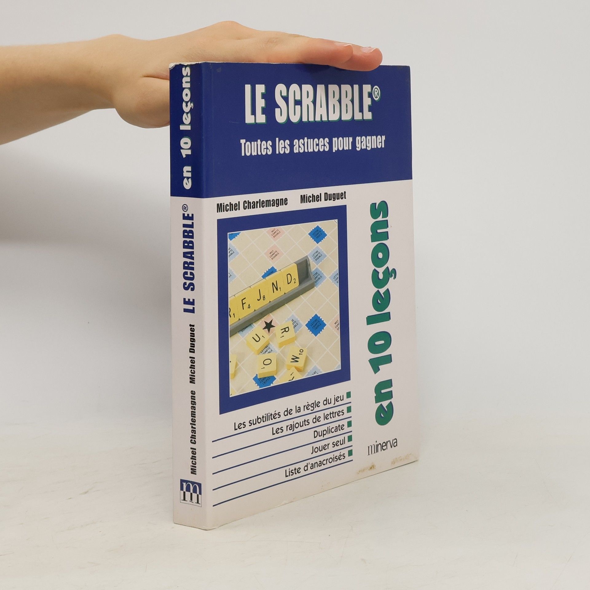 Michel Duguet Le Scrabble en 10 leçons