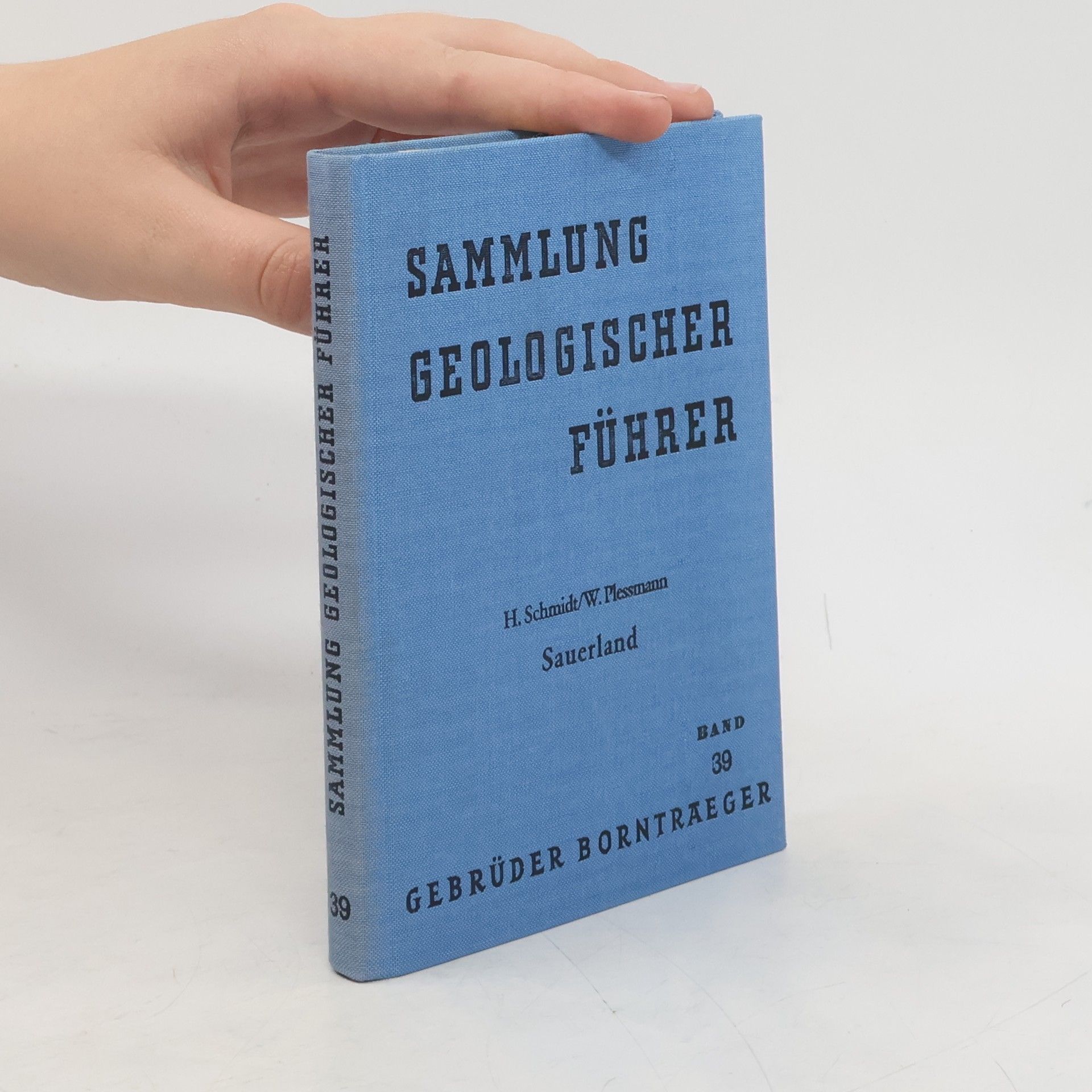 Hermann von Schmid Sammlung Geologischer Führer 39. Sauerland
