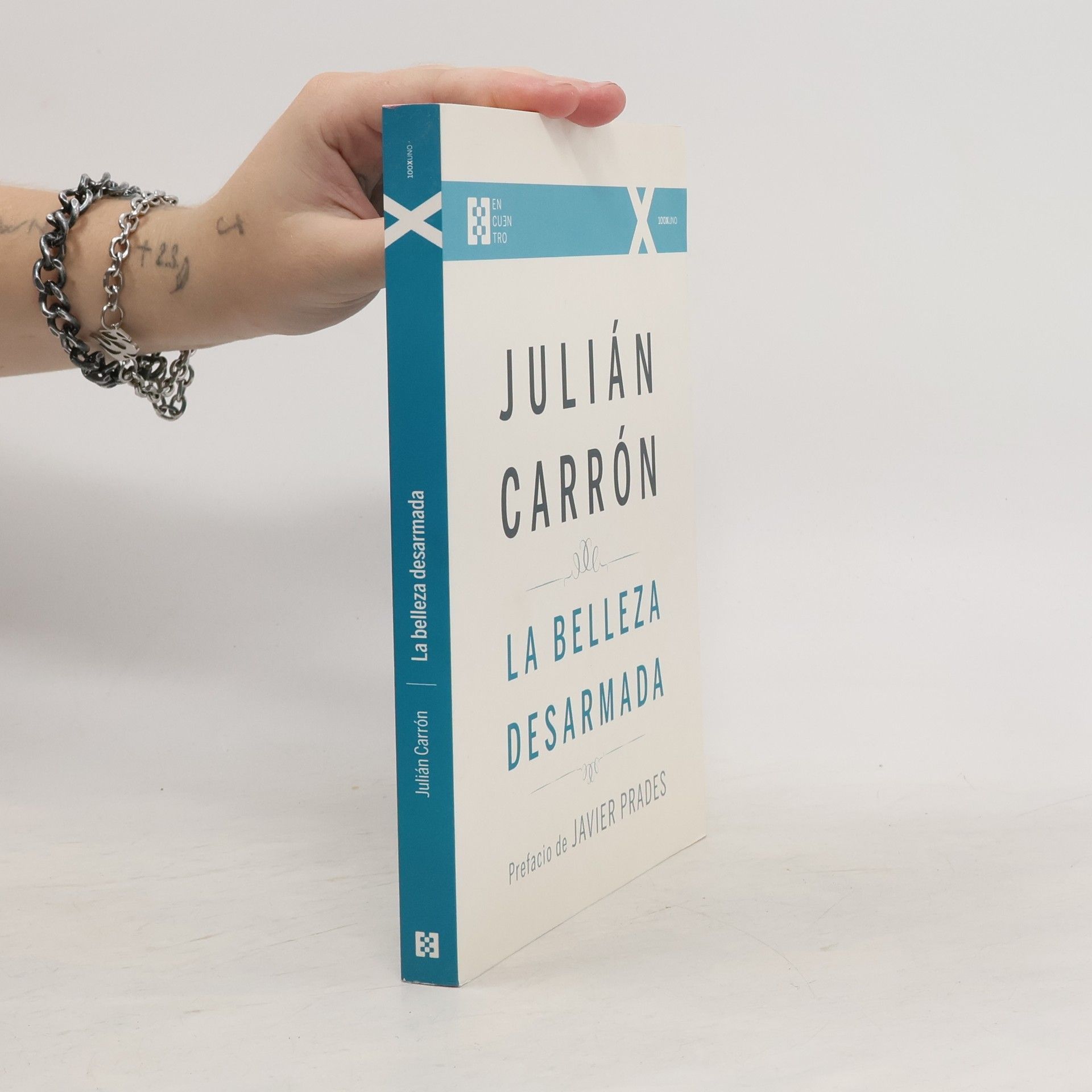 Julián Carrón Pérez La belleza desarmada