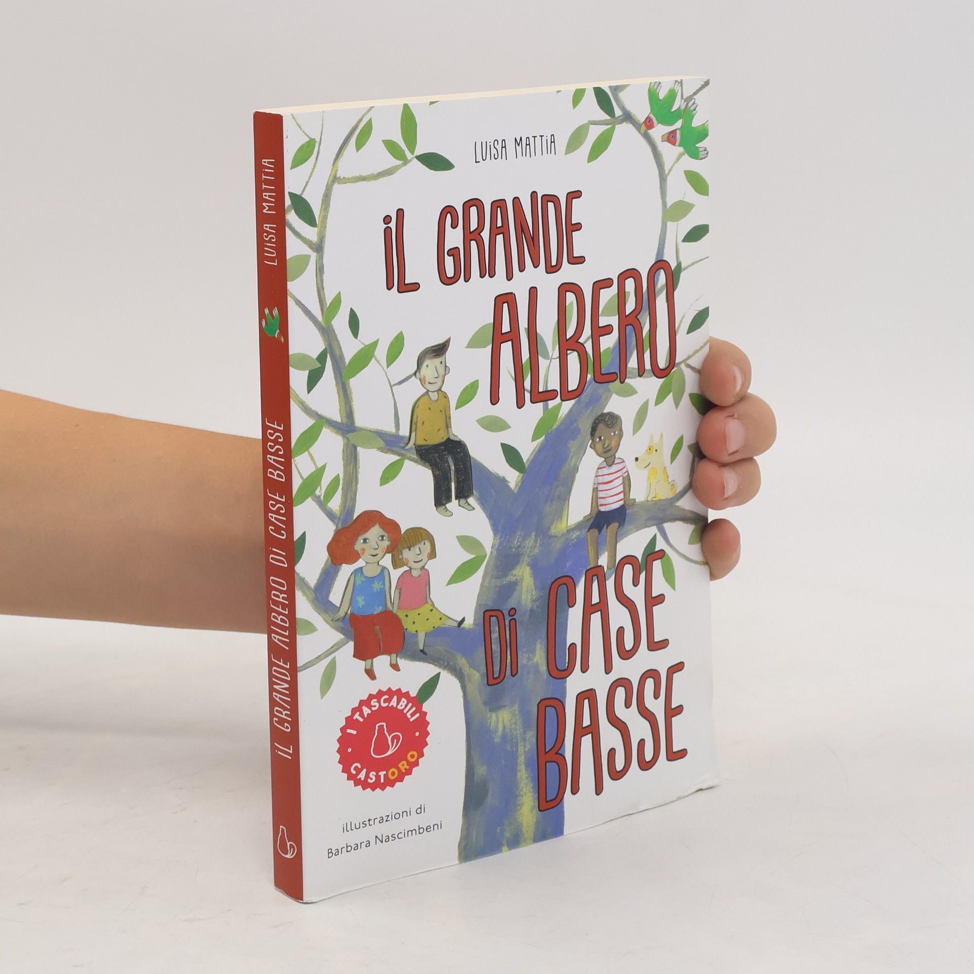 Luisa Mattia Il grande albero di Case Basse
