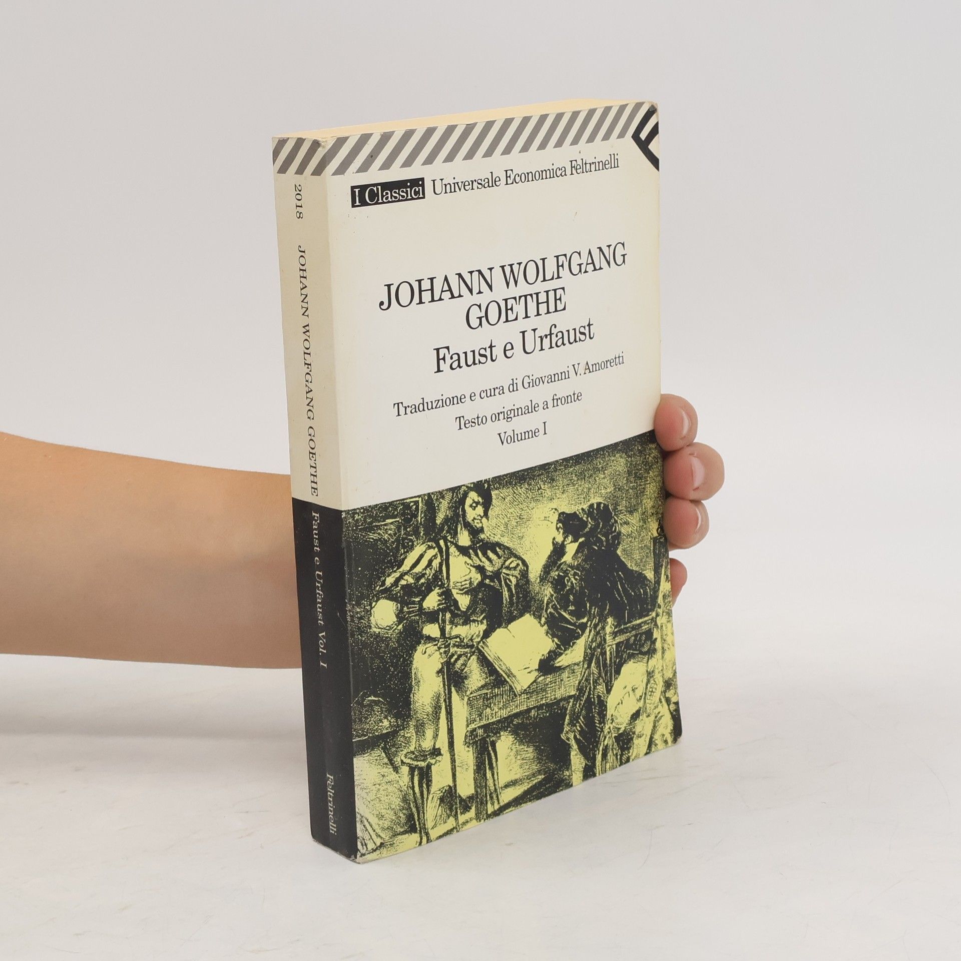 Johann Wolfgang von Goethe Faust e Urfaust