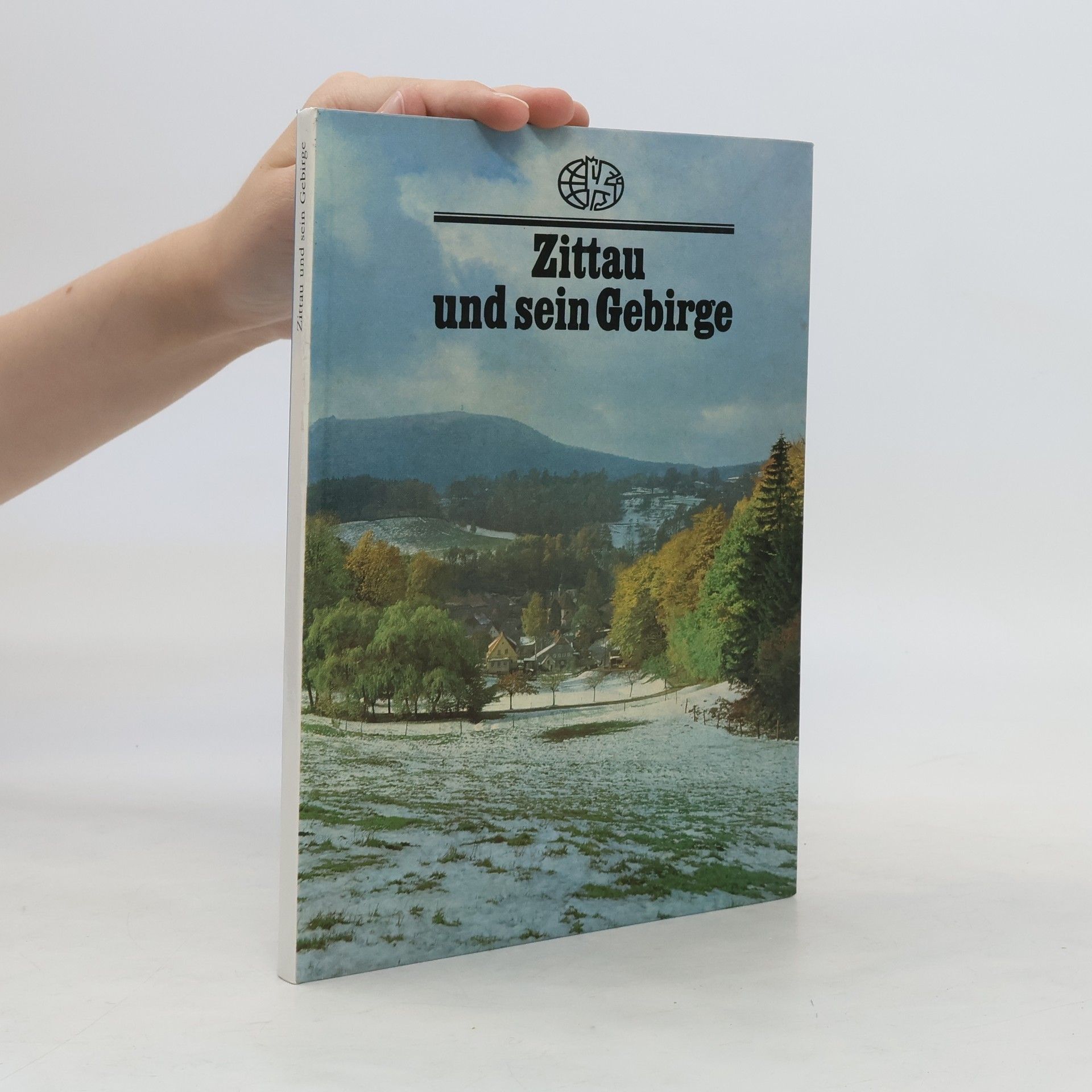 Renate Rössing Zittau und sein Gebirge