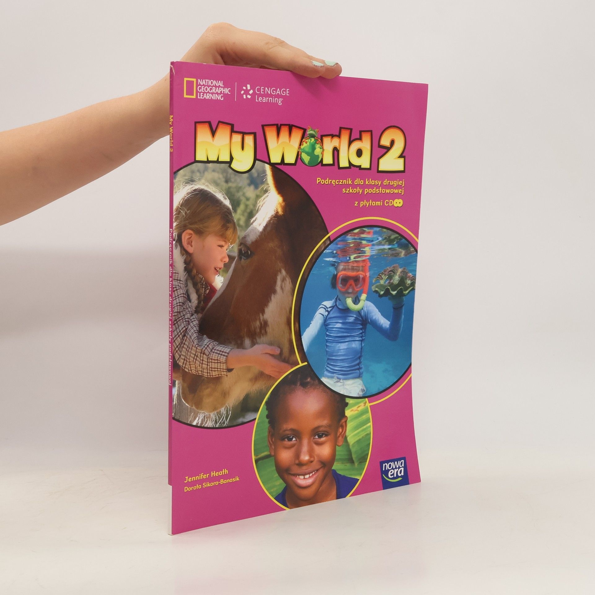 Autorenkollektiv My World 2. Szkoła podst. Język angielski. Podręcznik