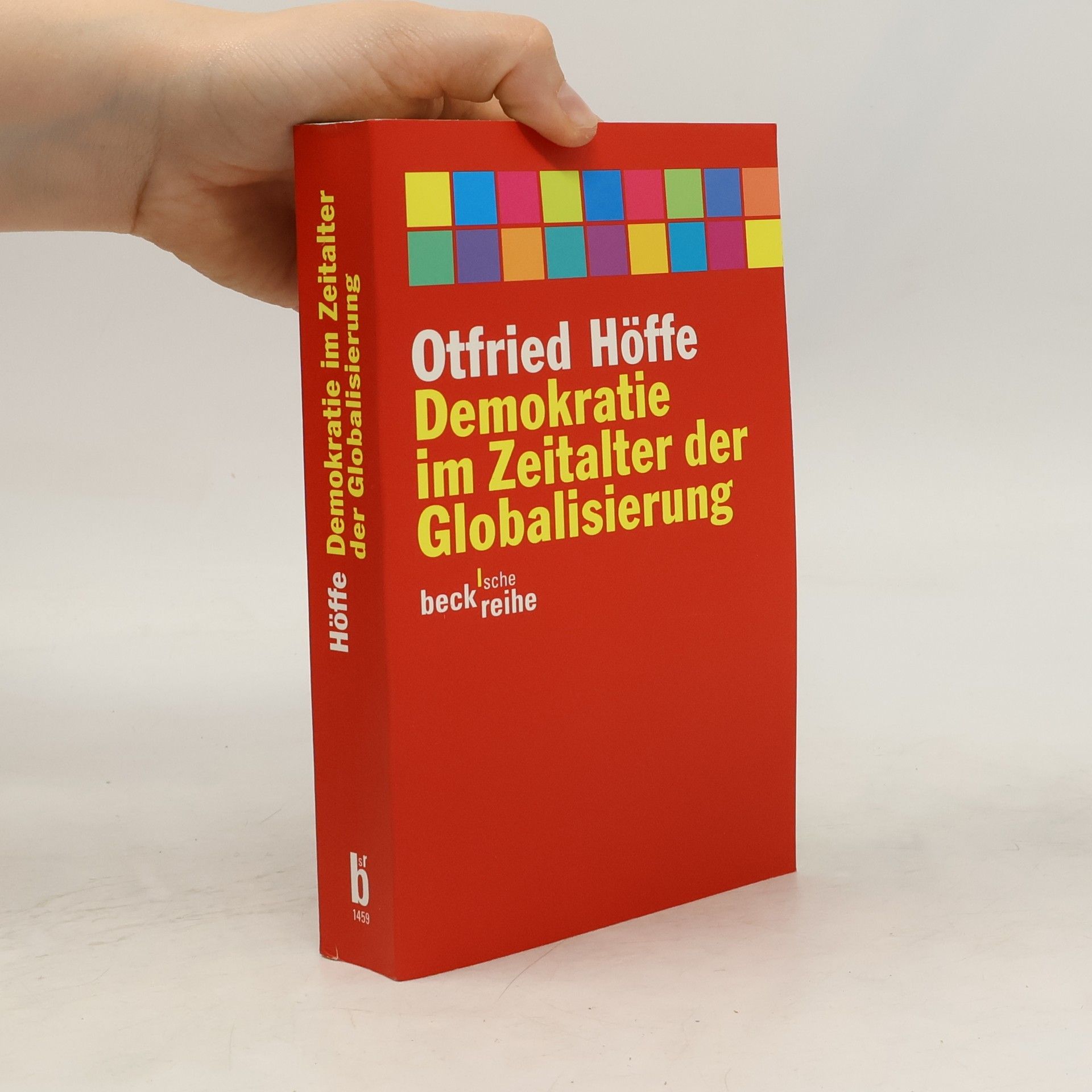 Otfried Höffe Demokratie im Zeitalter der Globalisierung