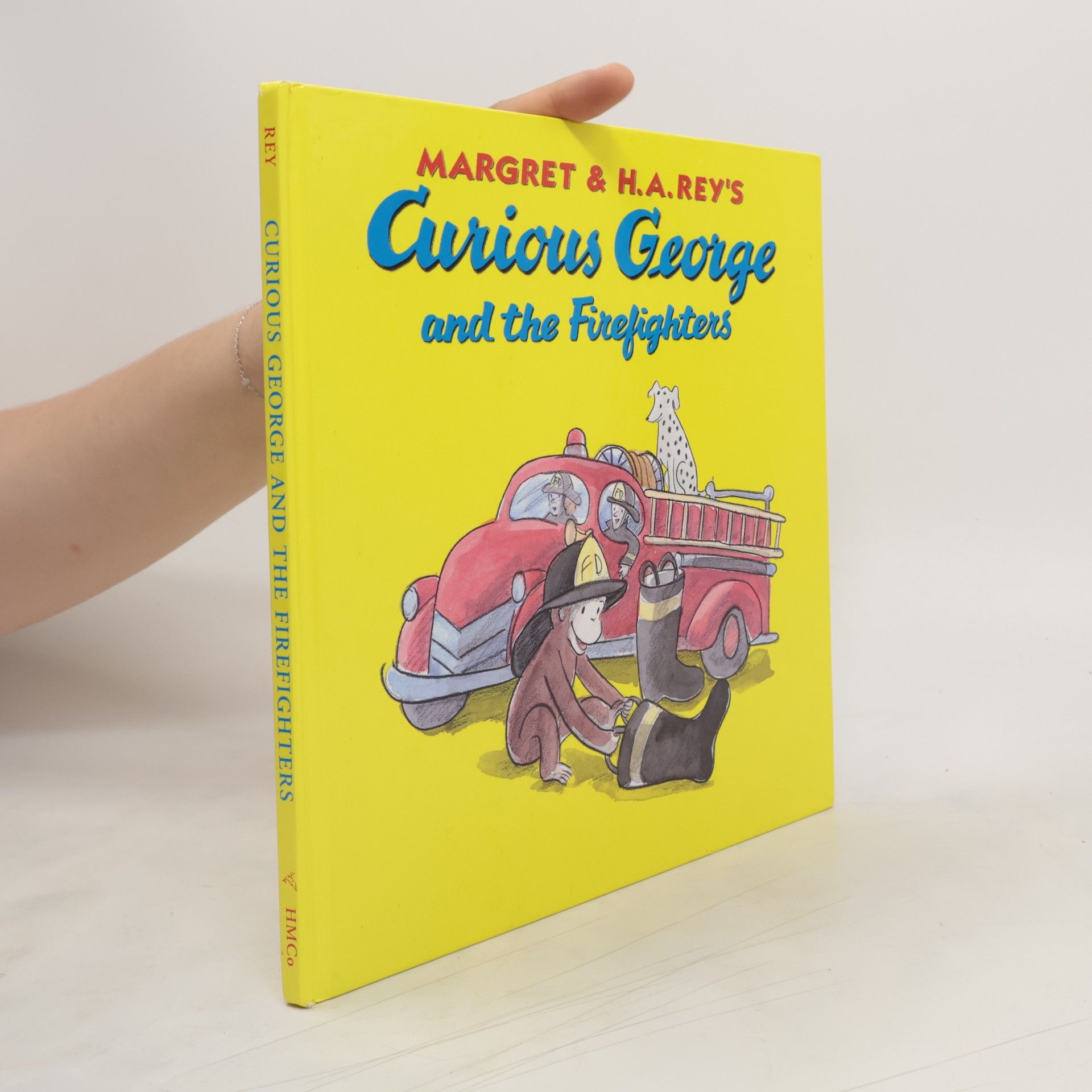 Anna Grossnickle Hines Curious George and the Firefighters