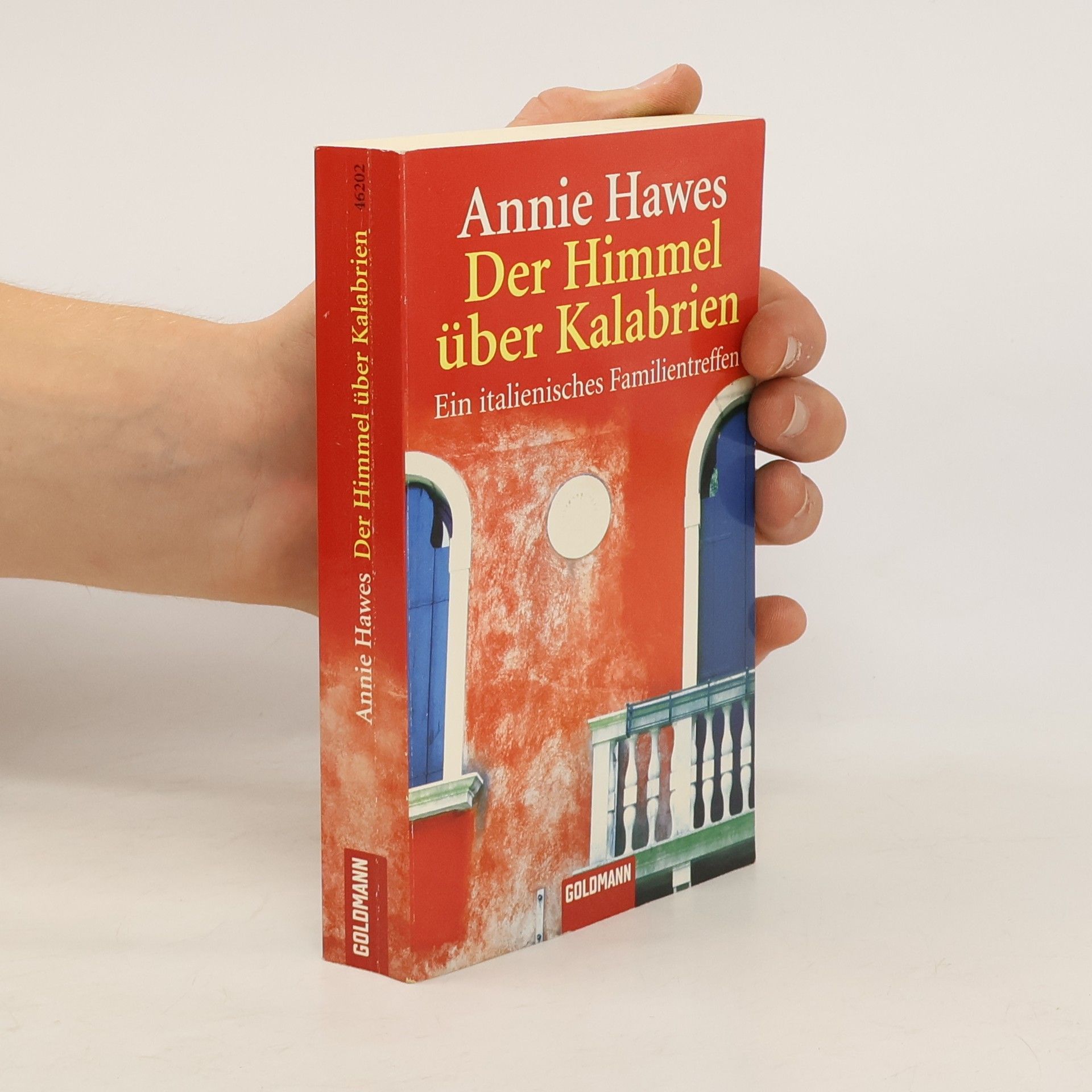 Annie Hawes Der Himmel über Kalabrien