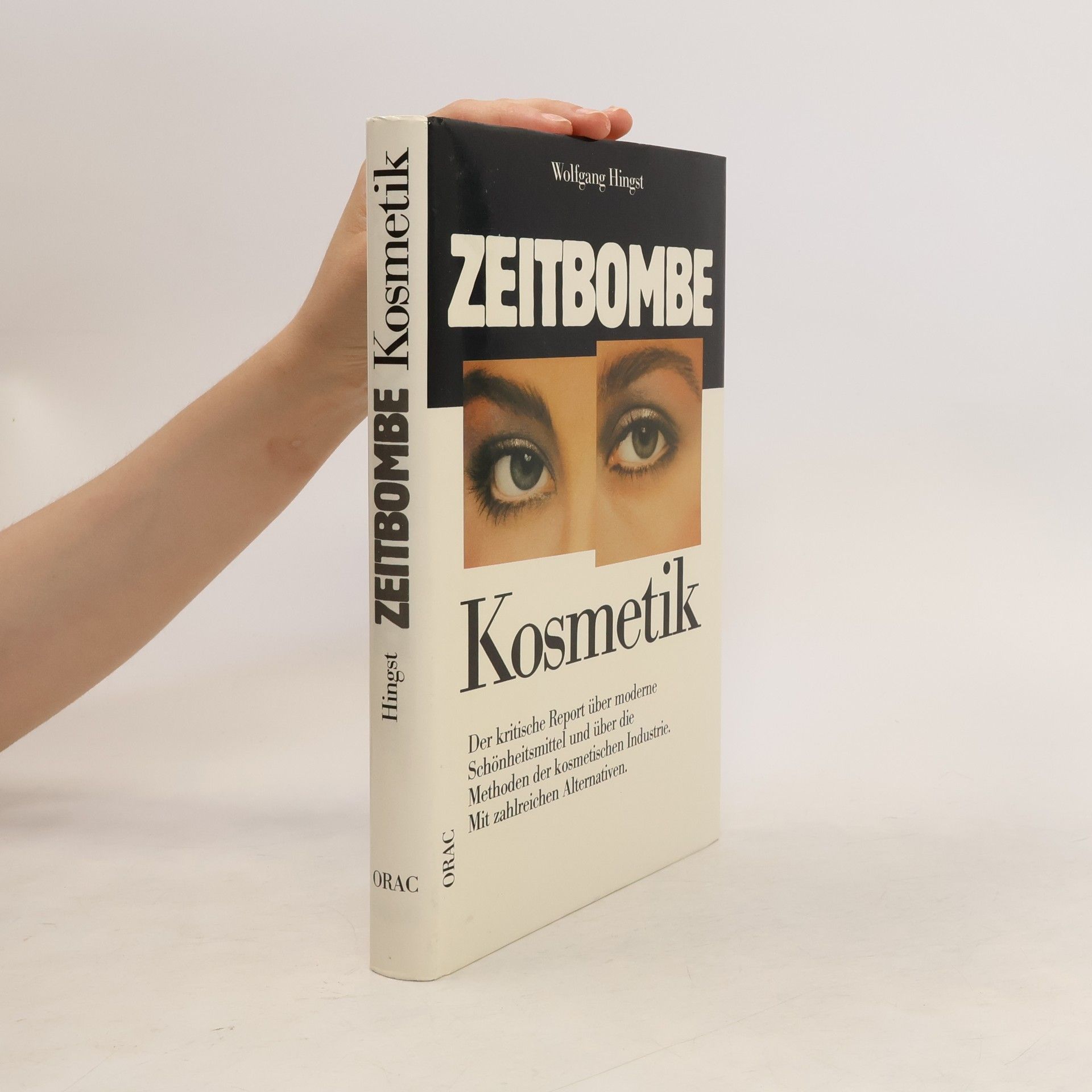 Wolfgang Hingst Zeitbombe Kosmetik