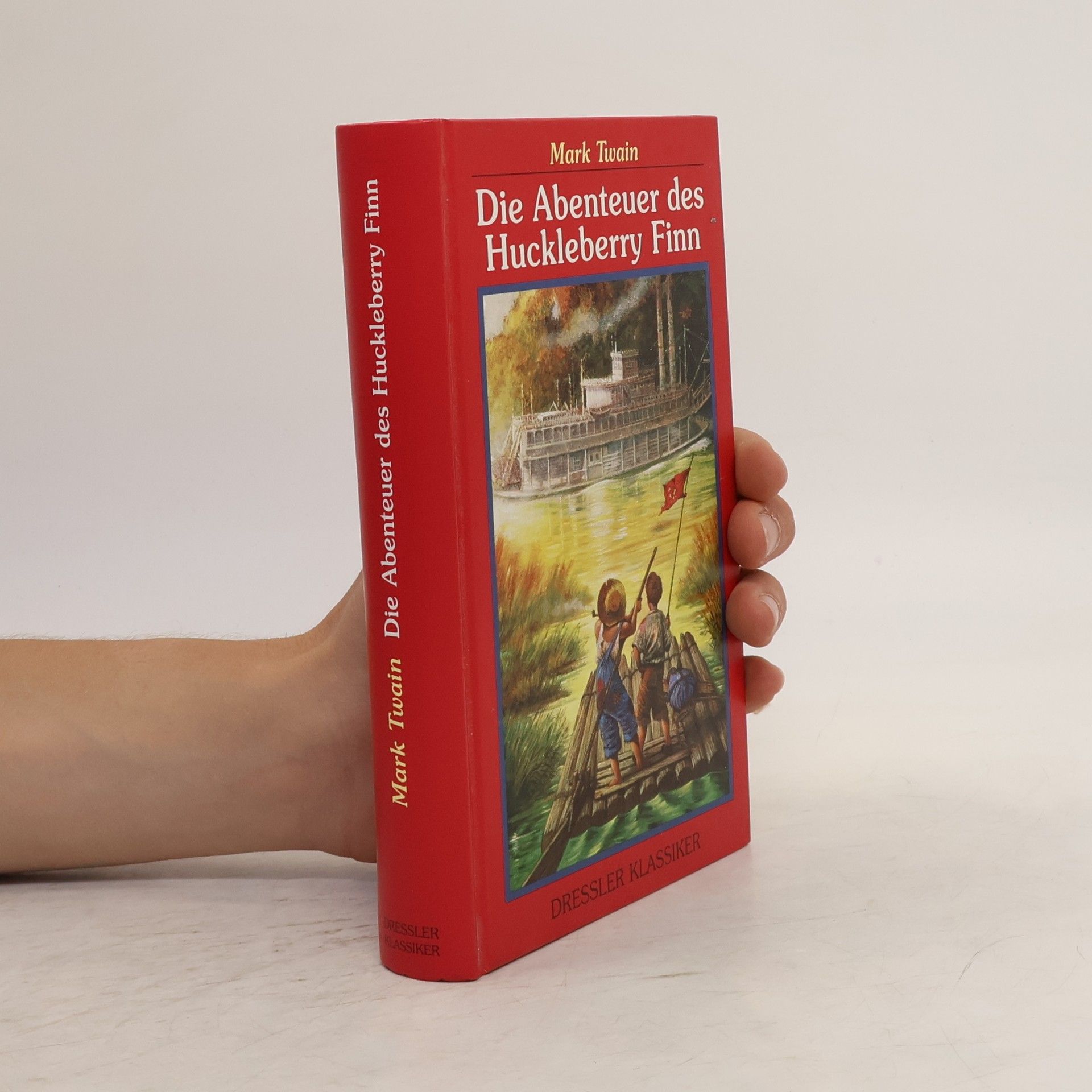 Mark Twain Die Abenteuer des Huckleberry Finn