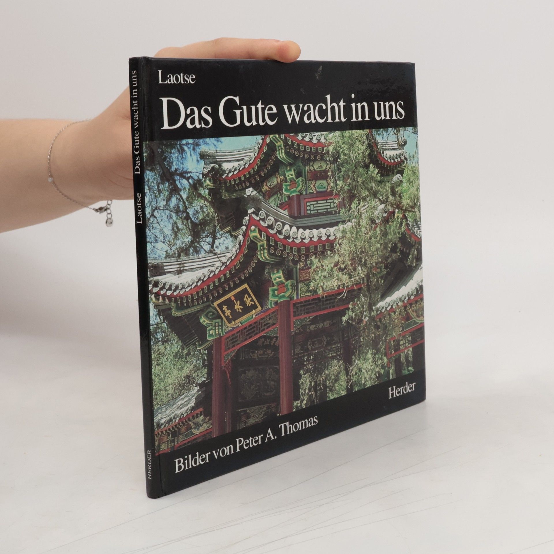 Lao Zi Das Gute wacht in uns