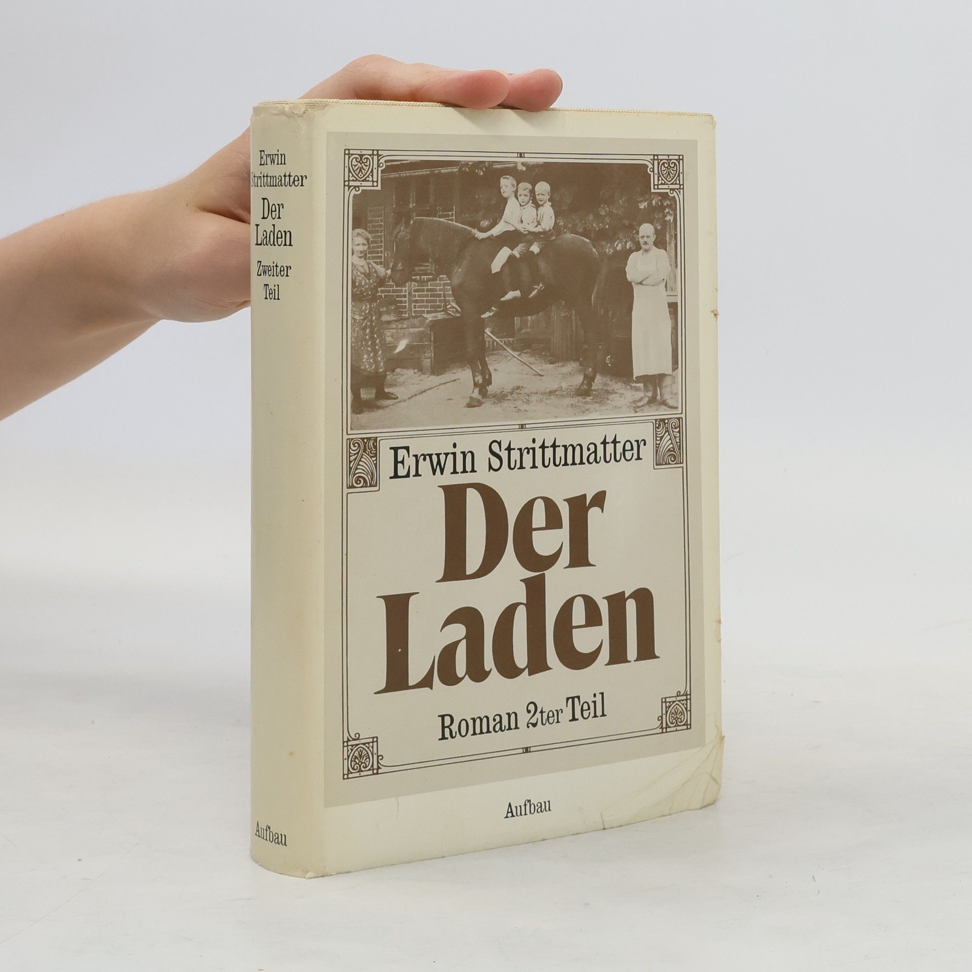 Erwin Strittmatter Der Laden. Zweiter Teil