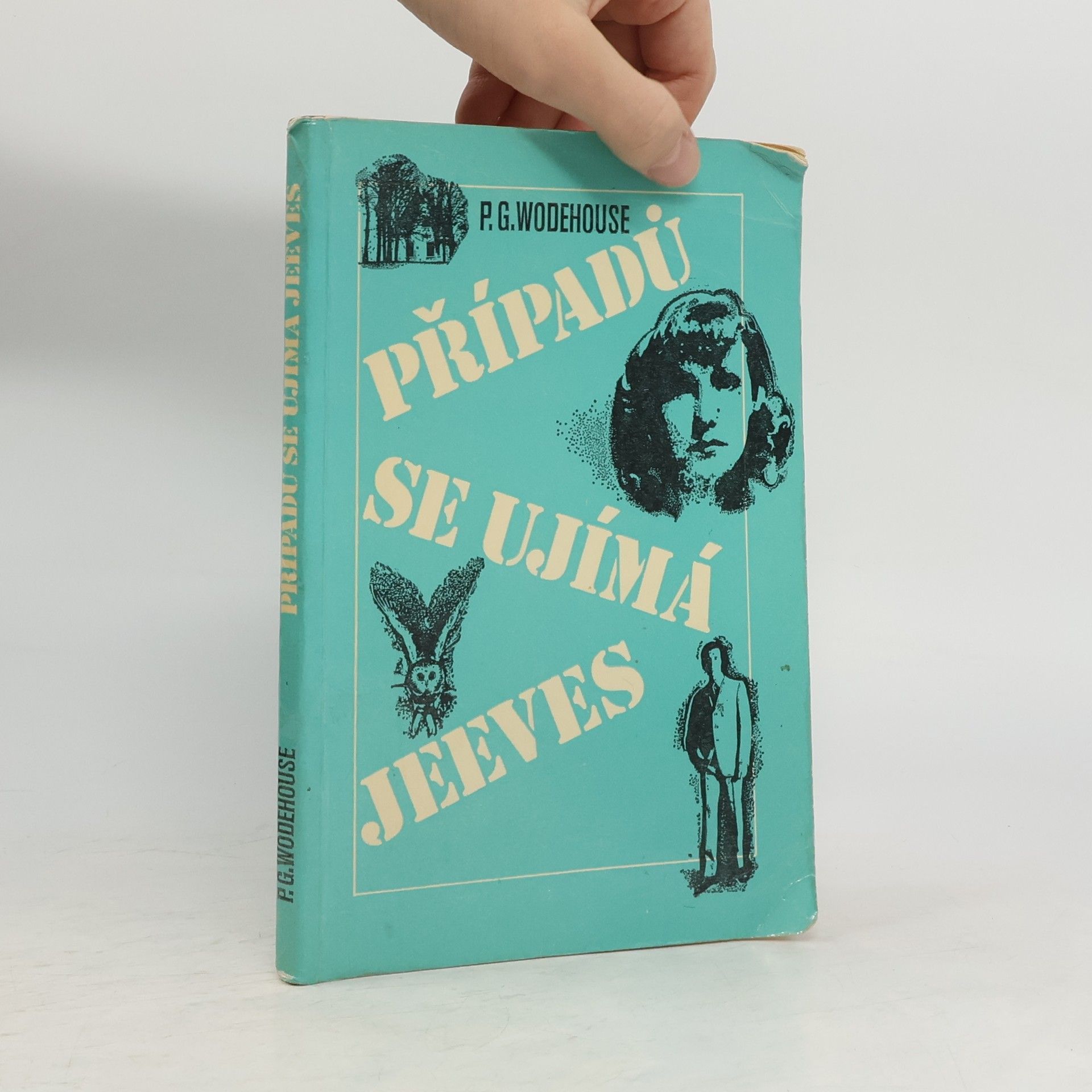 P. G. Wodehouse Případů se ujímá Jeeves
