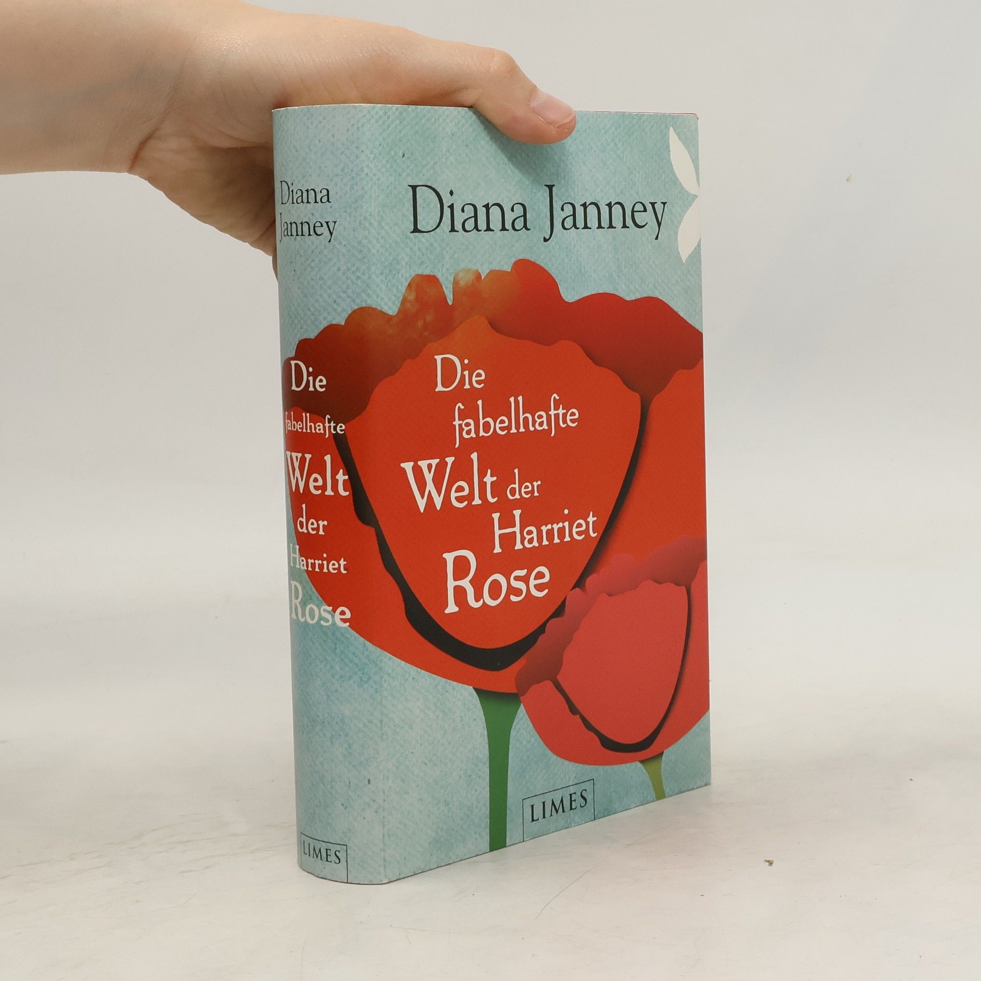 Diana Janney Die fabelhafte Welt der Harriet Rose