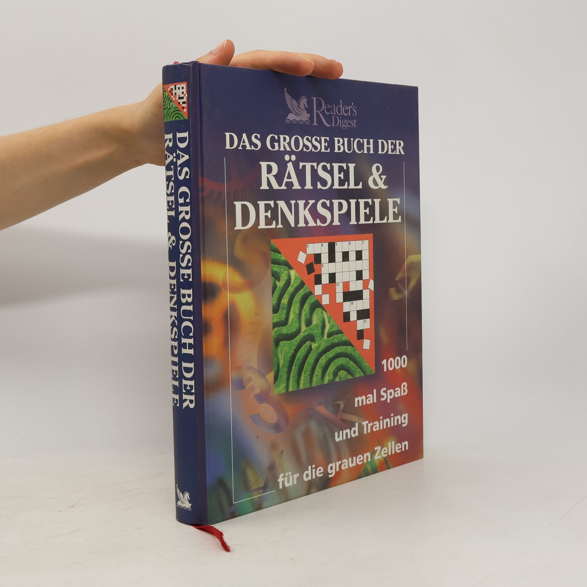 Autorenkollektiv Das grosse Buch der Rätsel und Denkspiele