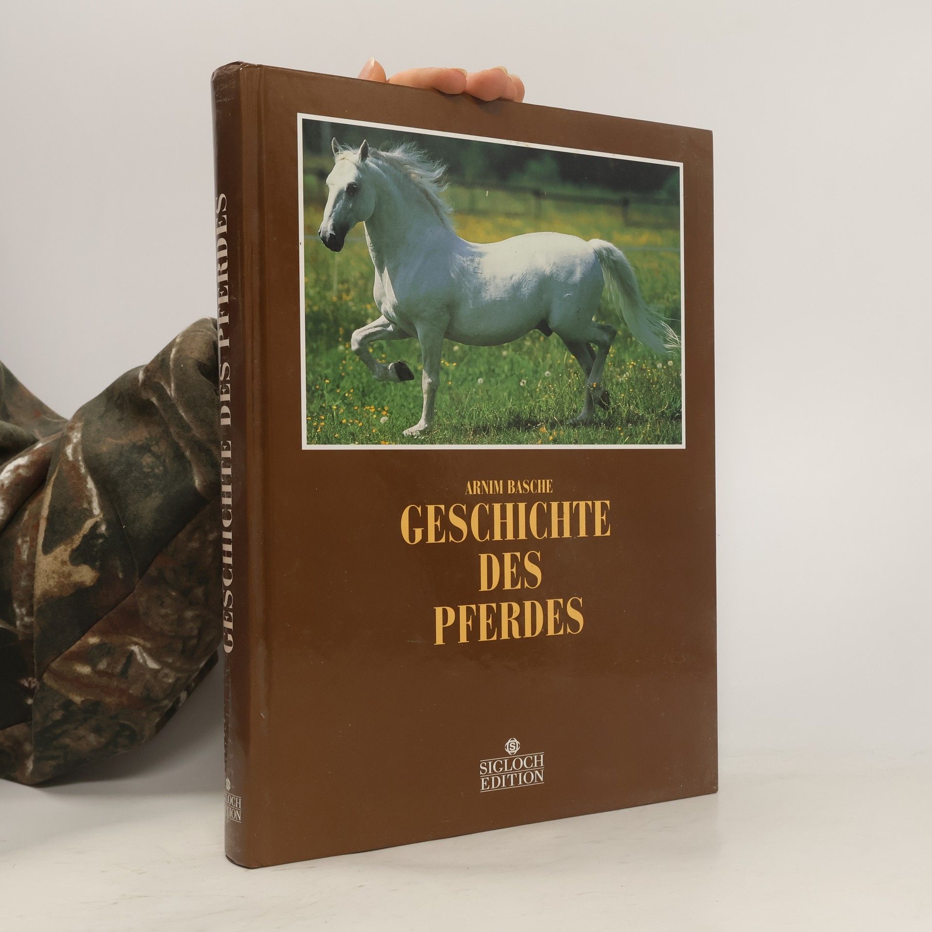 Arnim Basche Geschichte des Pferdes