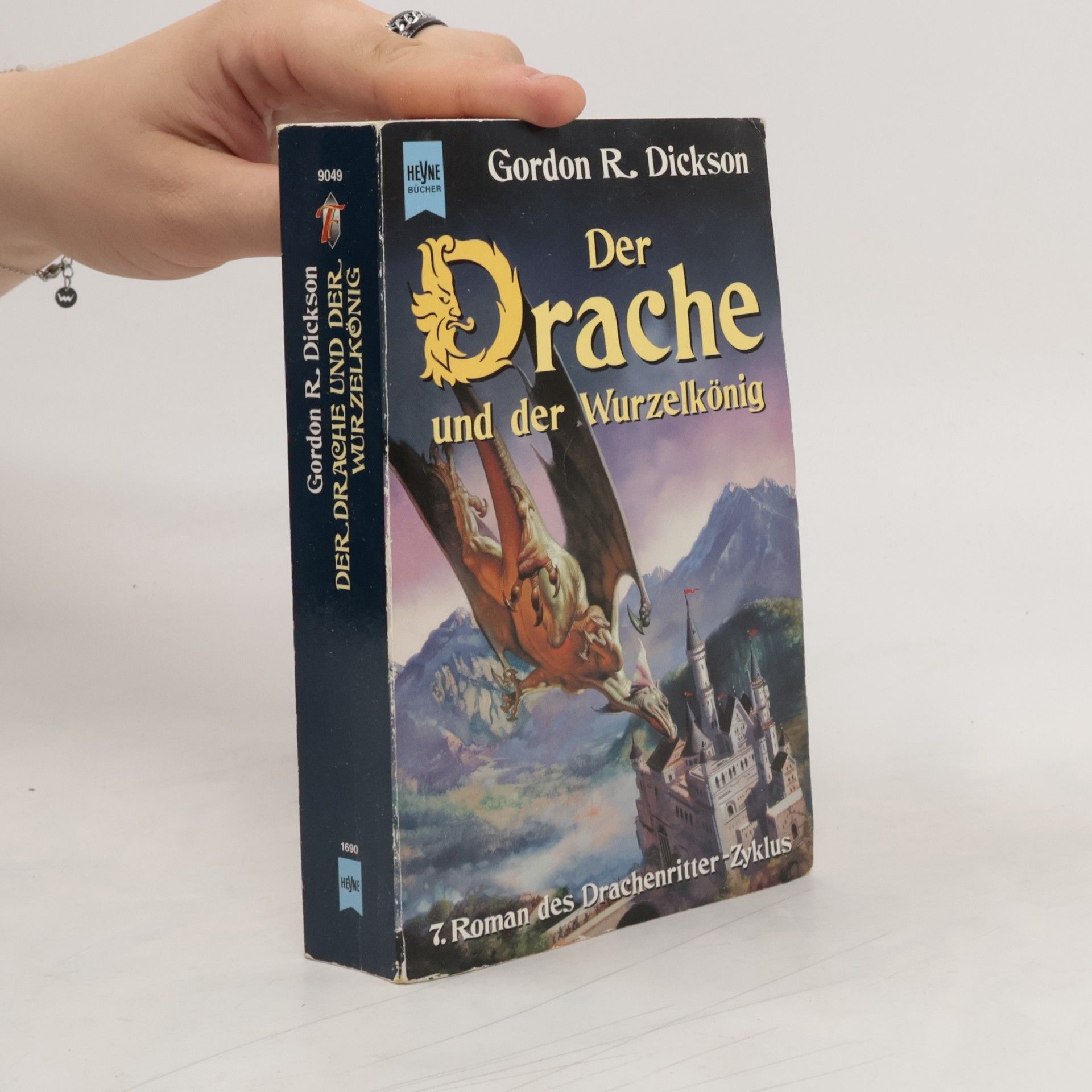 Gordon R. Dickson Der Drache und der Wurzelkönig