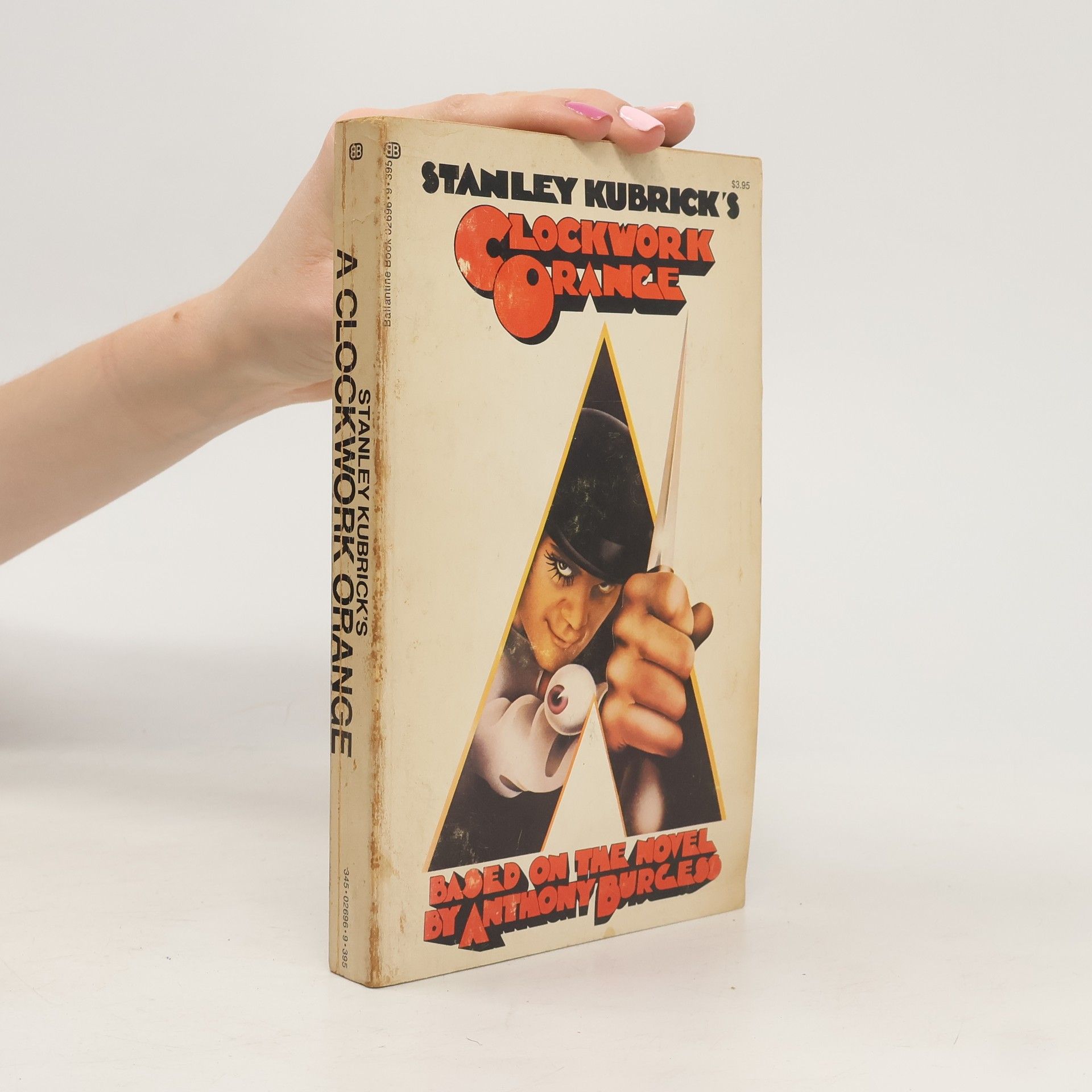 Anthony Burgess A Clockwork Orange