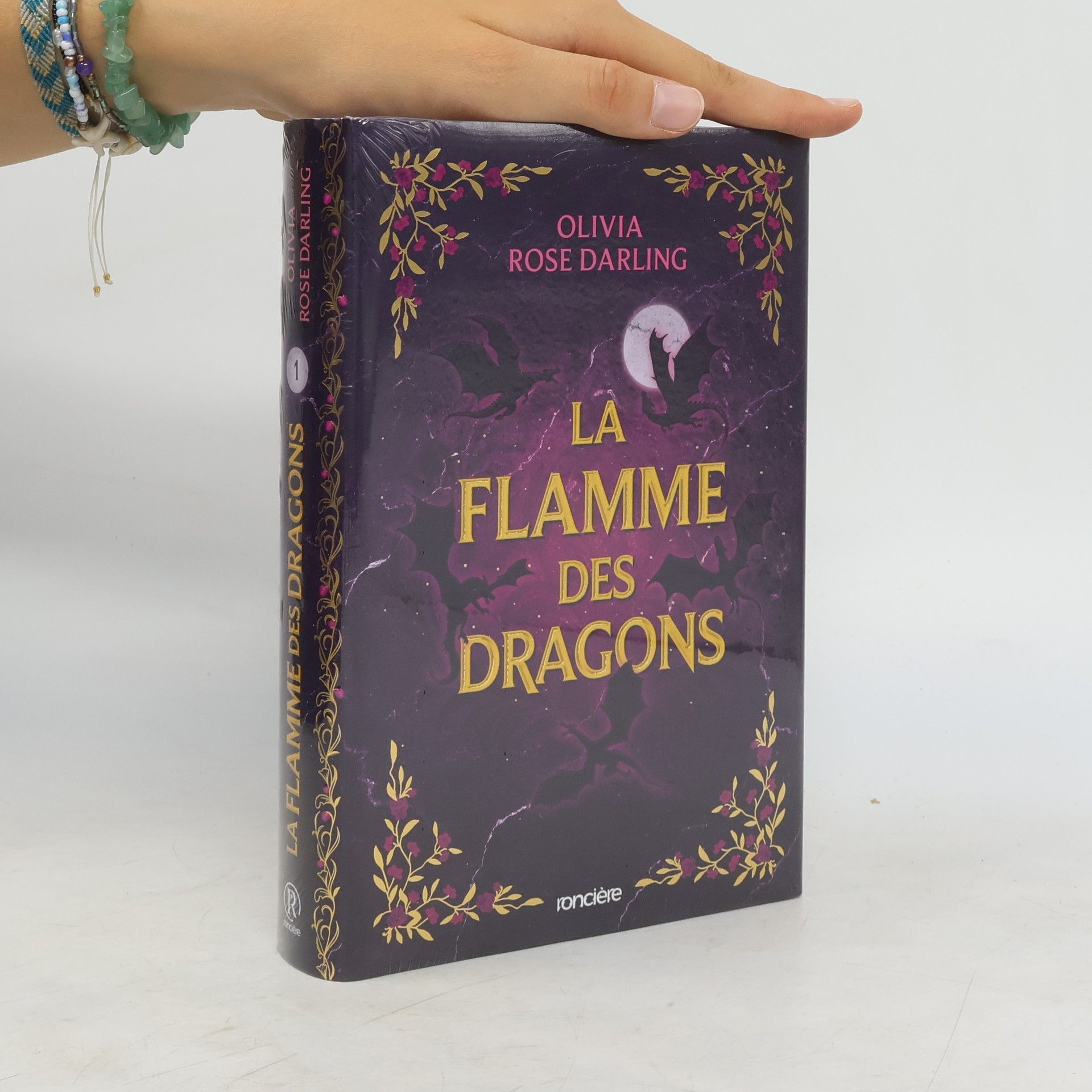 Olivia Rose Darling La Flamme des Dragons