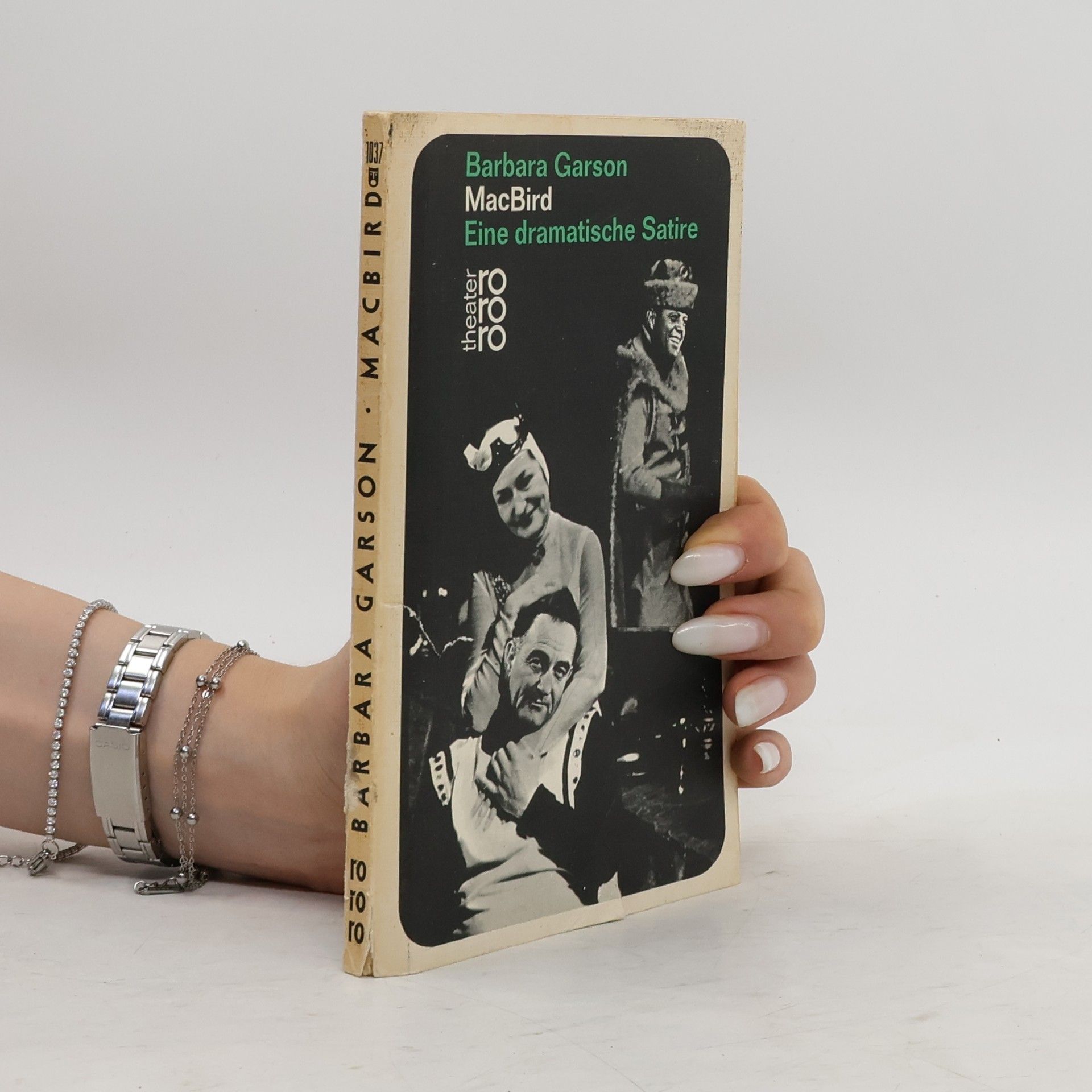 Barbara Garson Macbird: Eine dramatische Satire