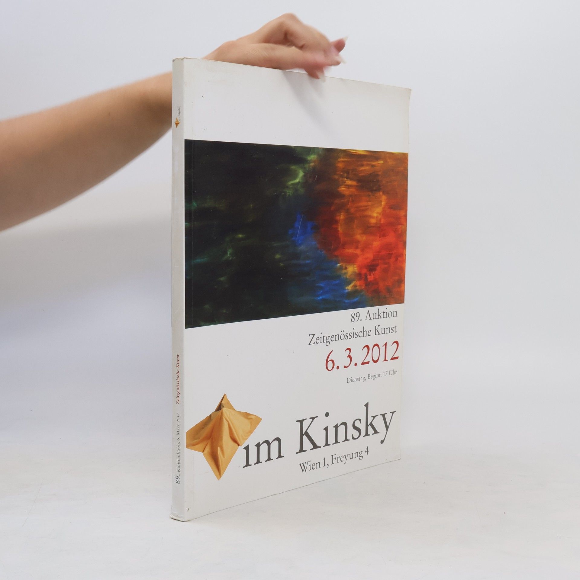 Kolektív autorov 89. Kunstauktion 2012. Im Kinsky