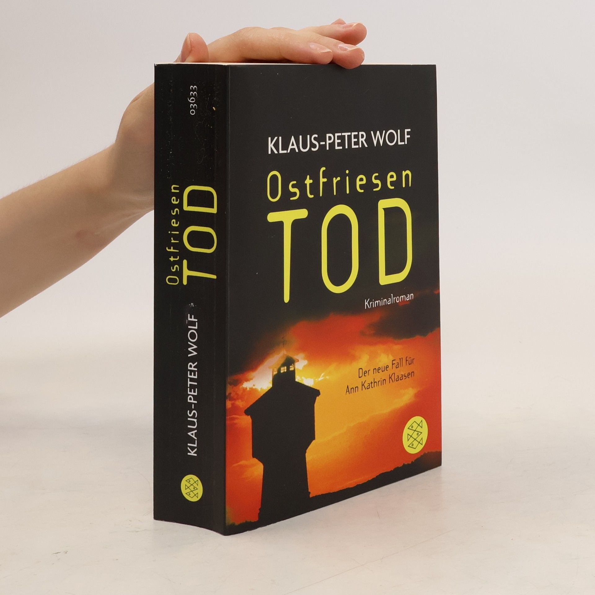 Klaus-Peter Wolf Ostfriesentod. Der elfte Fall für Ann Kathrin Klaasen : Kriminalroman