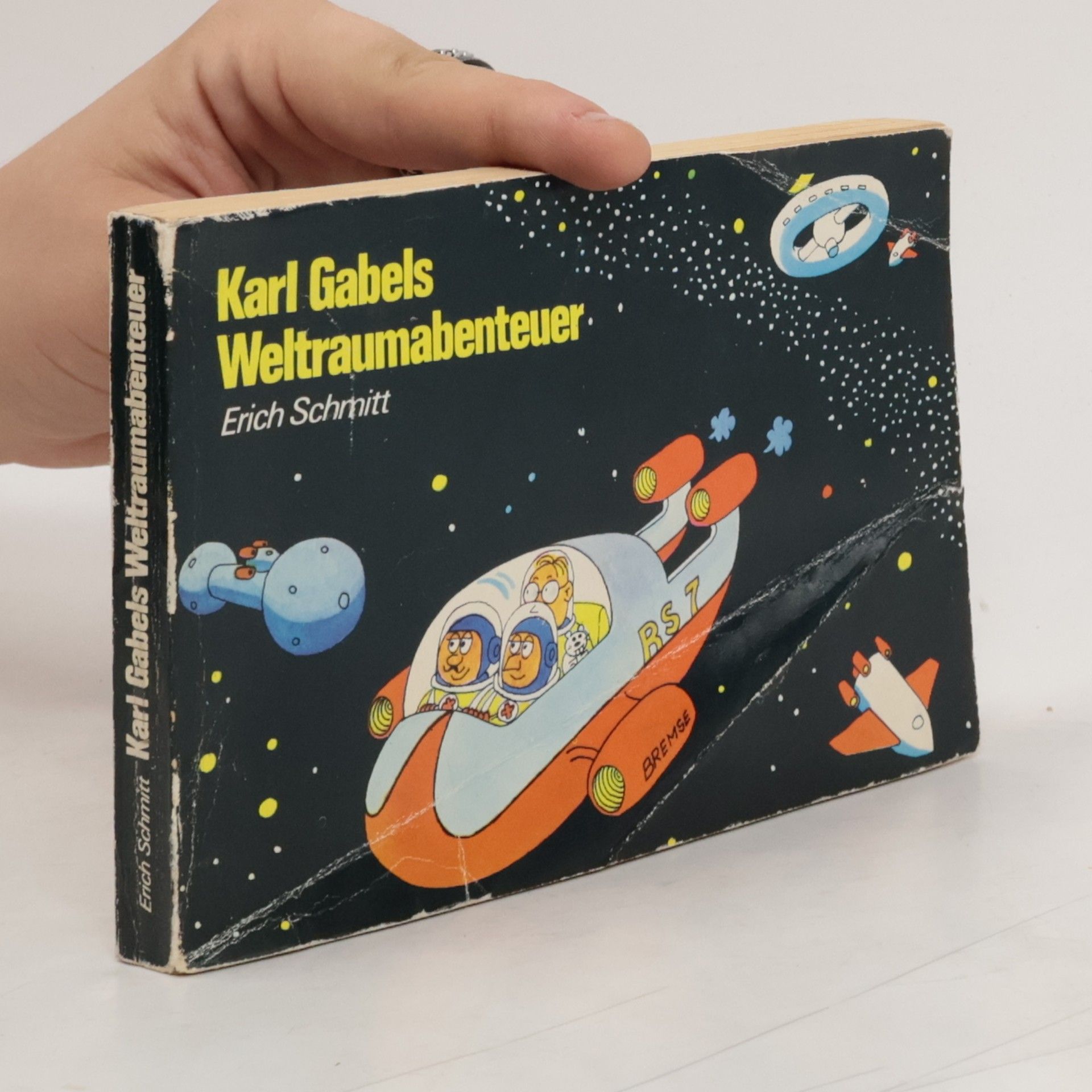 Hans-Erich Schmitt Karl Gabels Weltraumabenteuer