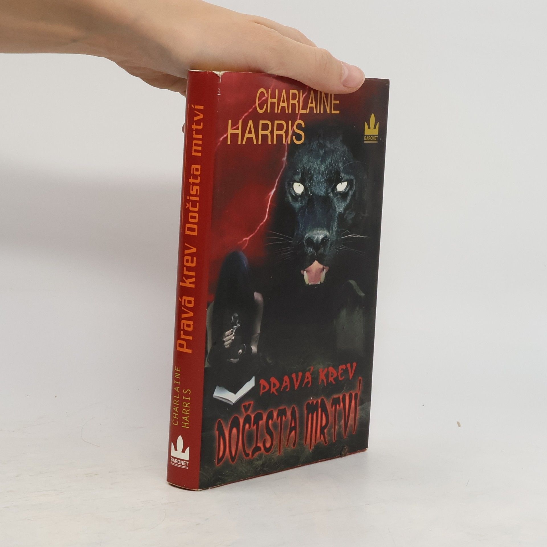 Charlaine Harris Schulz Pravá krev. Dočista mrtví