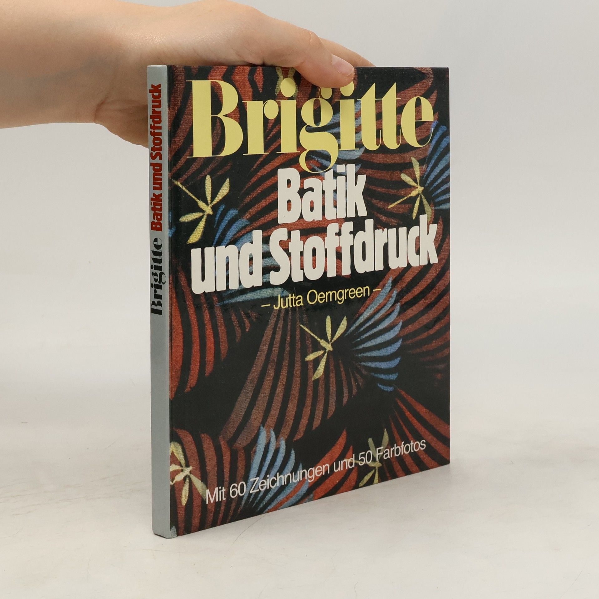 Jutta Oerngreen Brigitte, Batik und Stoffdruck