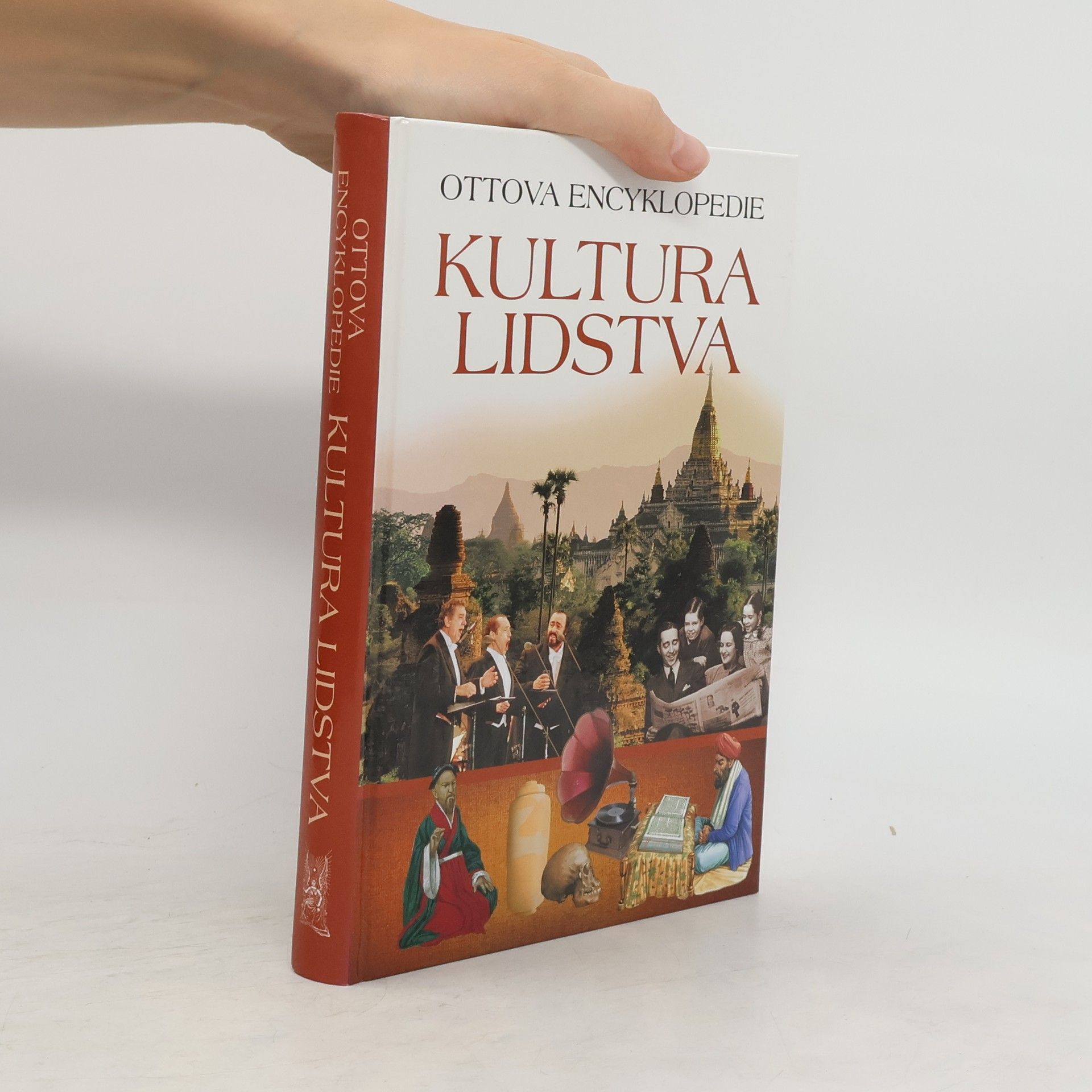 Fiona Macdonald Kultura lidstva. Ottova encyklopedie