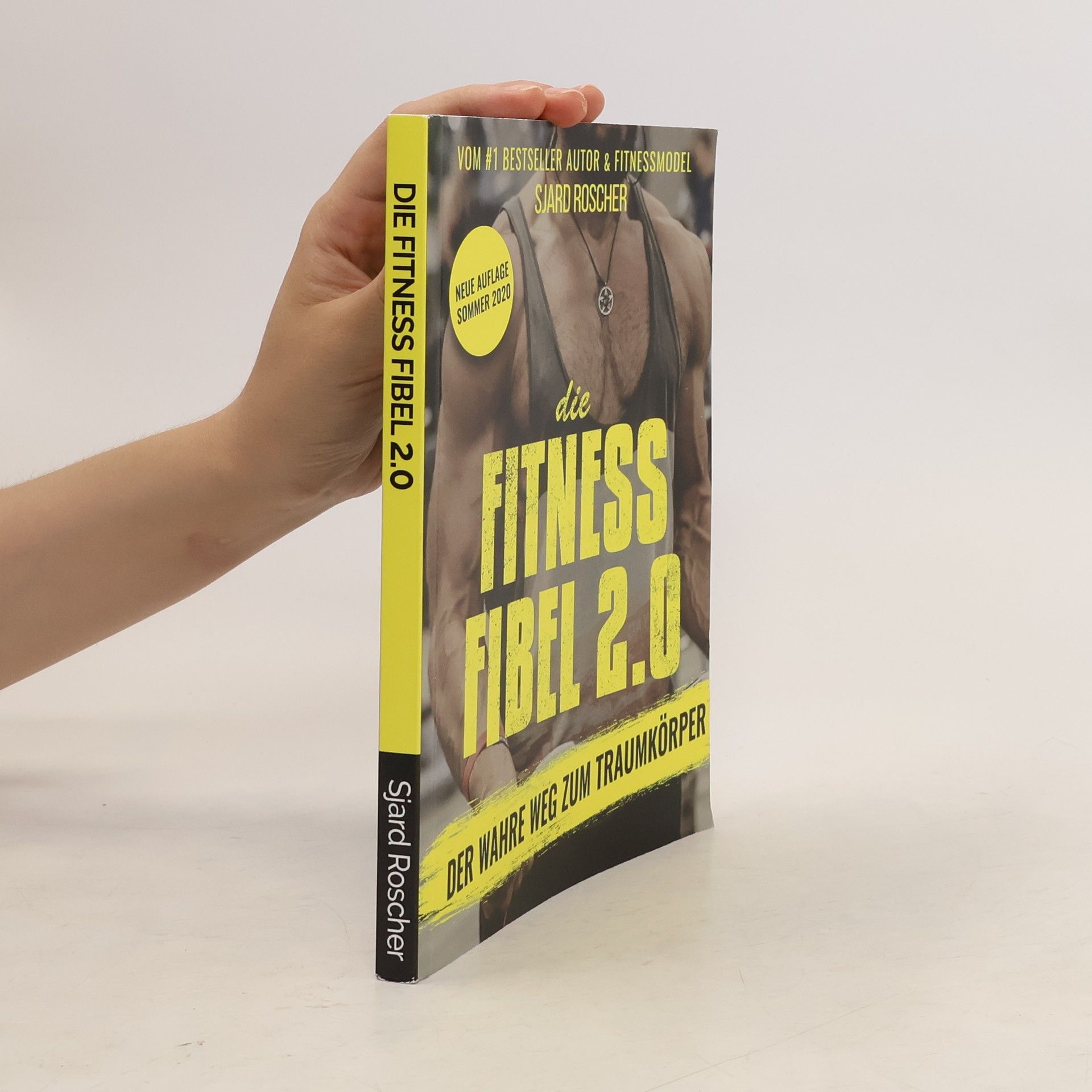Sjard Roscher Die Fitness Fibel 2.0
