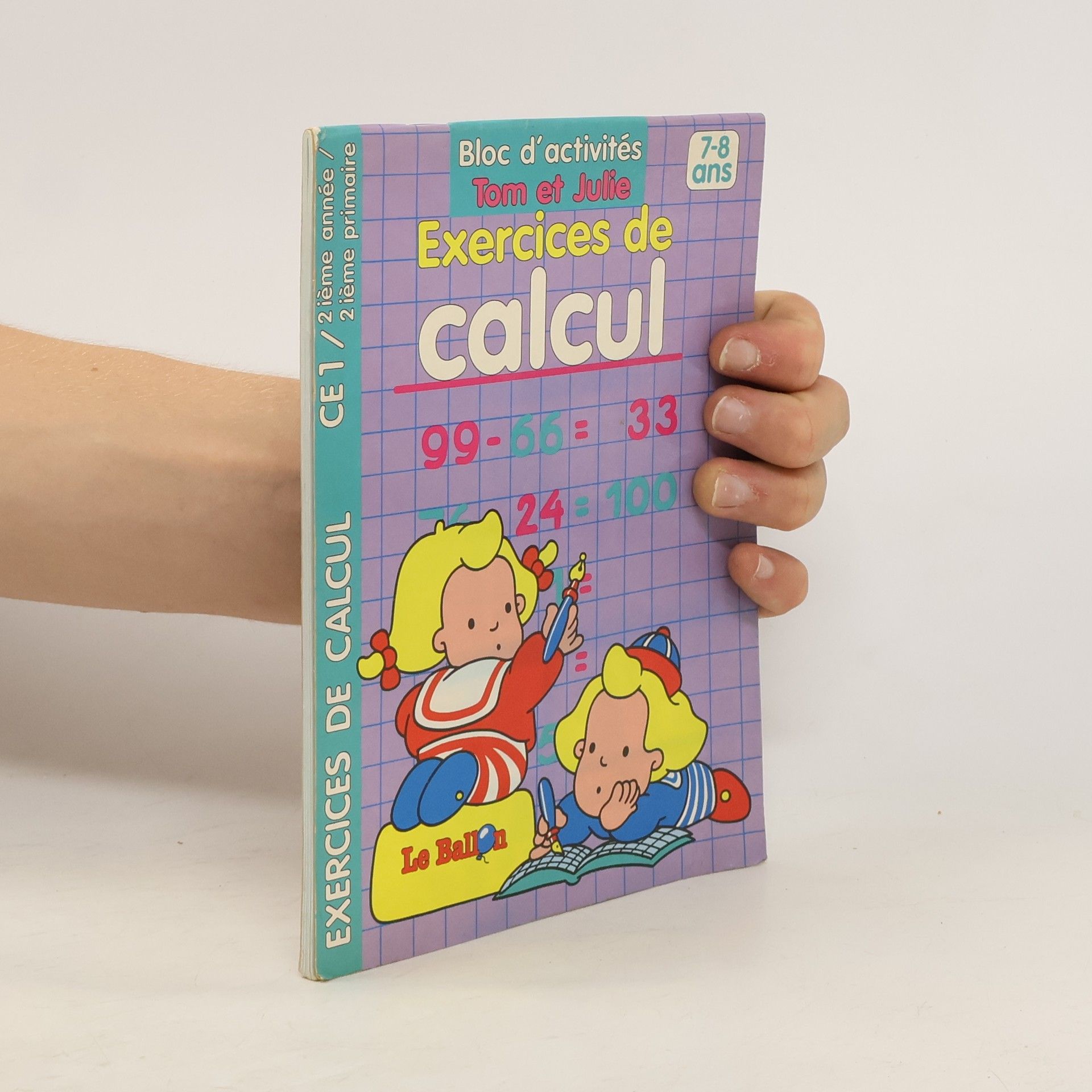 Collectif d'auteurs Exercices de calcul CE1, 7-8 ans