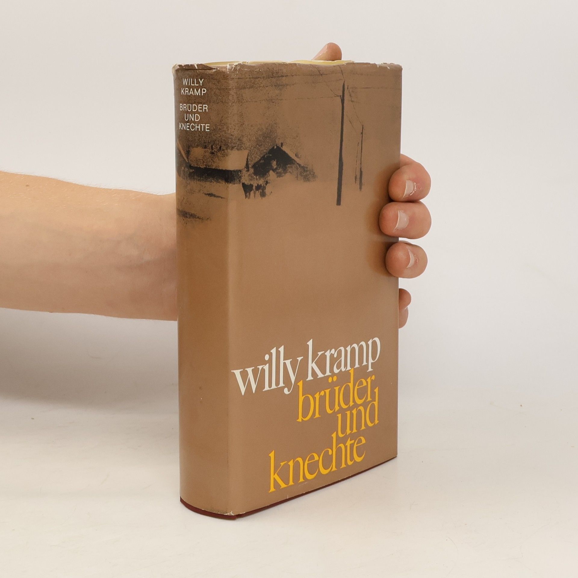 Willy Kramp Brüder und Knechte