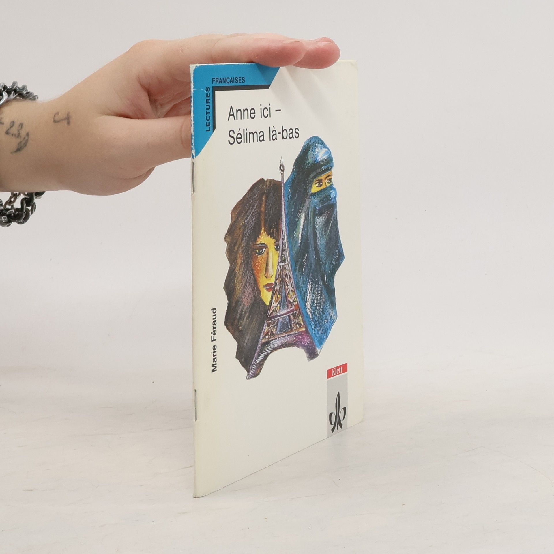Marie Féraud Anne ici - Selima la-bas. Lectures Francaises