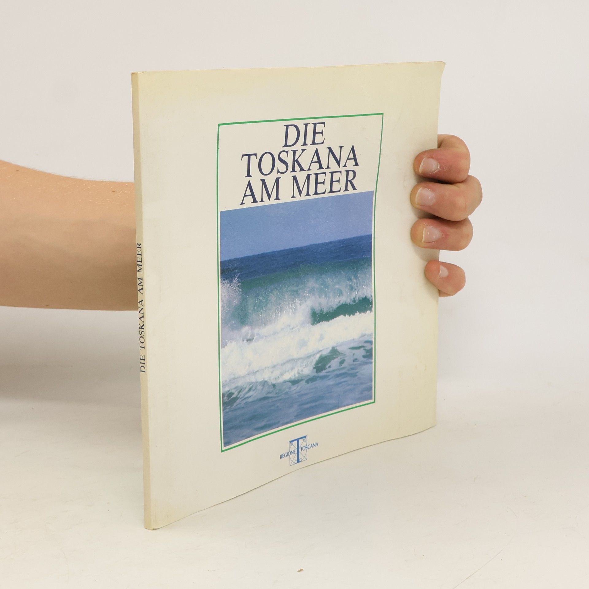 AA.VV. Die Toskana am Meer