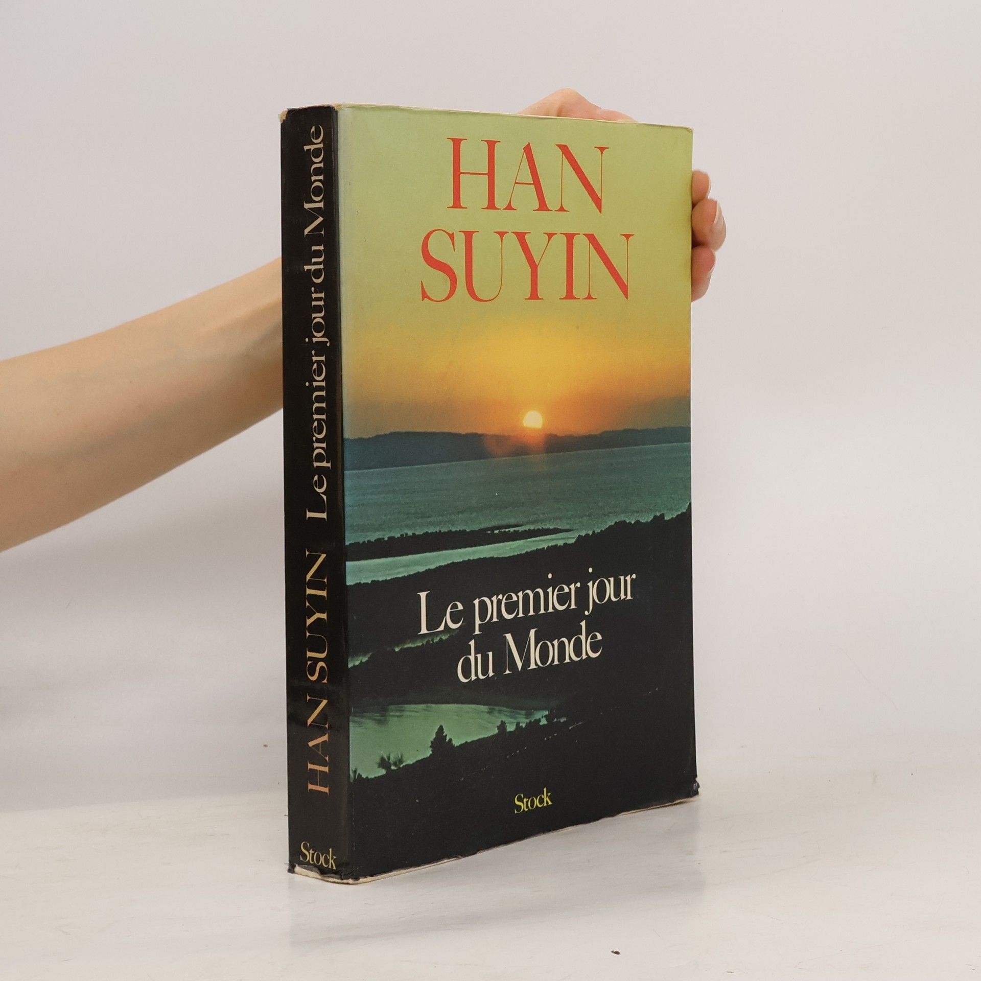 Suyin Han Le premier jour du monde
