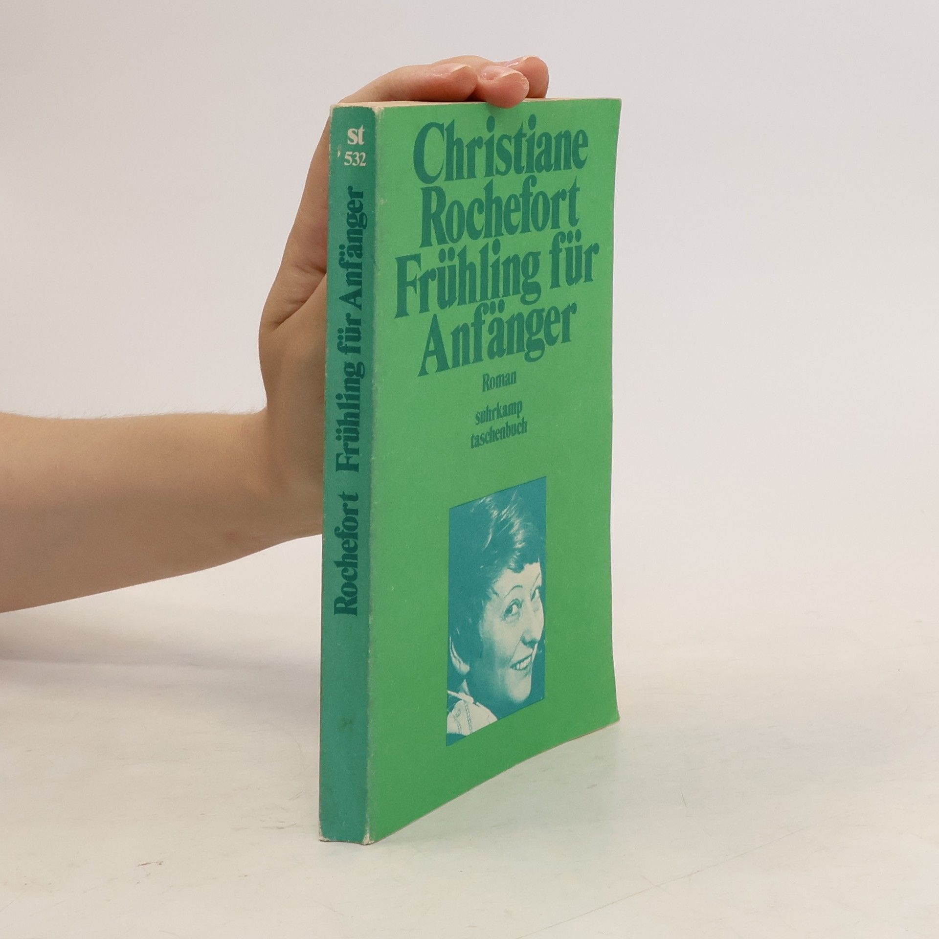 Christiane Rochefort Frühling für Anfänger