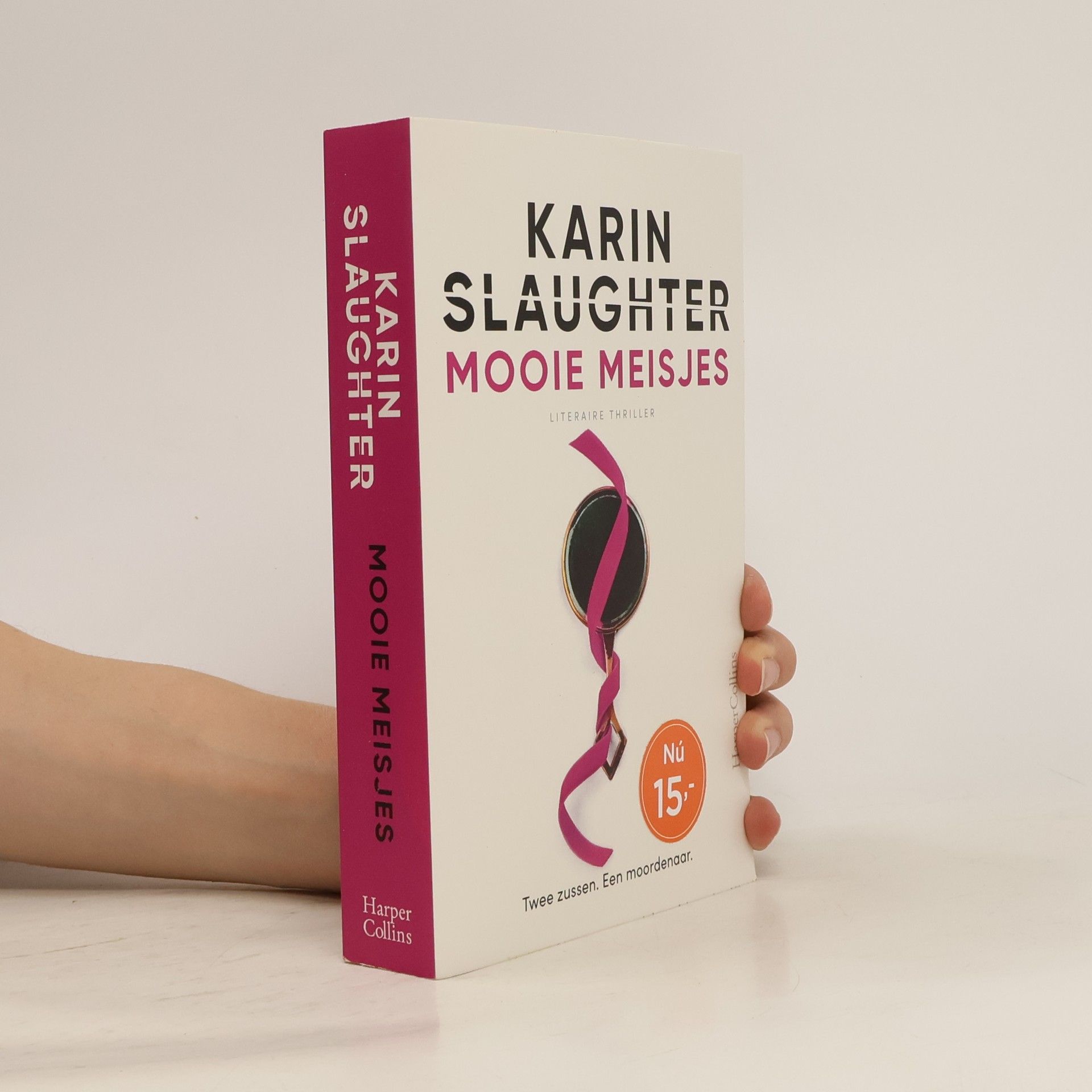 Karin Slaughter Mooie meisjes