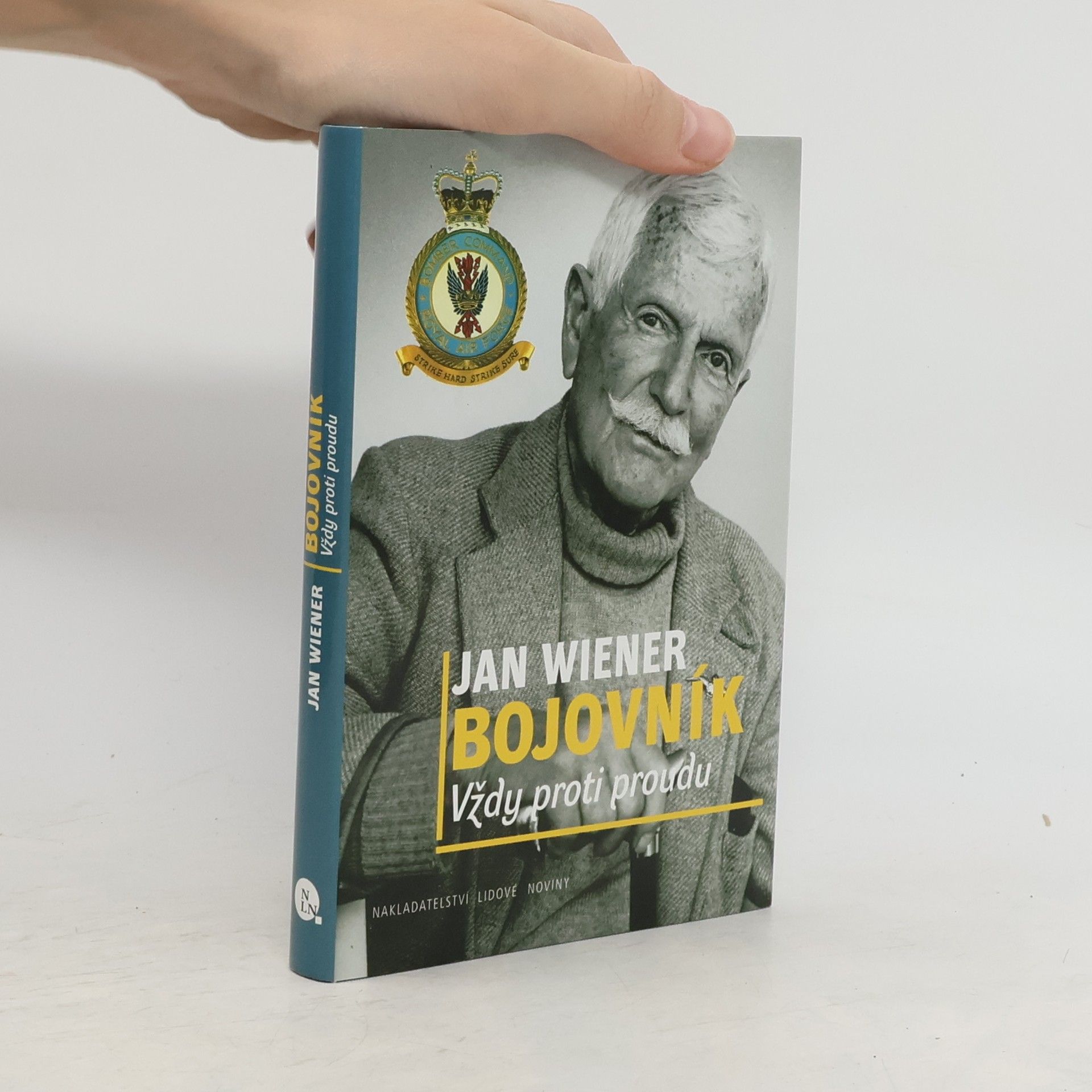 Jan Wiener Bojovník. Vždy proti proudu