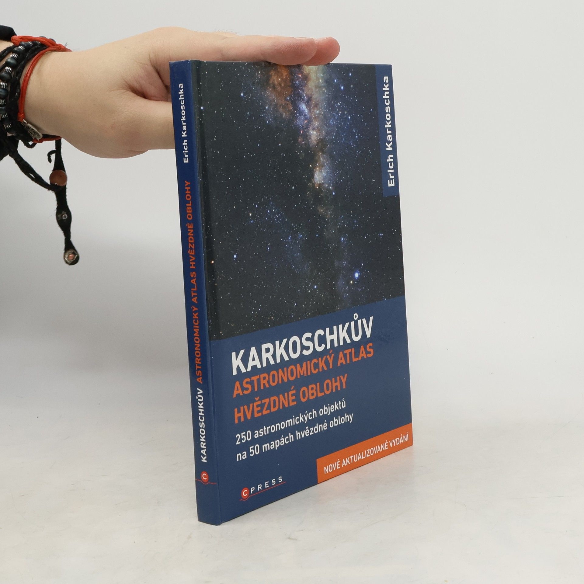 Erich Karkoschka Karkoschkův astronomický atlas hvězdné oblohy: S 250 objekty na 50 mapách celé hvězdné oblohy