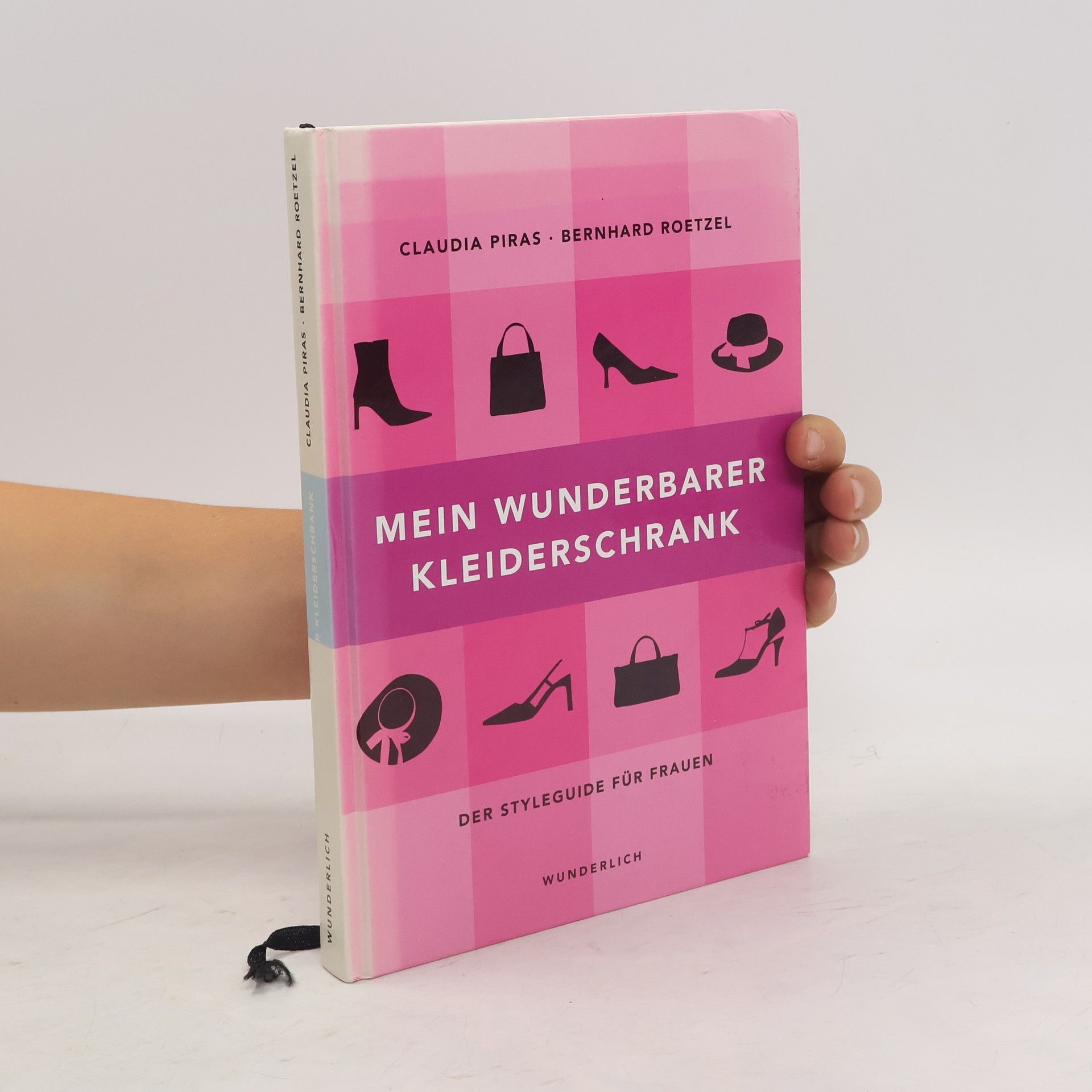Claudia Piras Mein wunderbarer Kleiderschrank