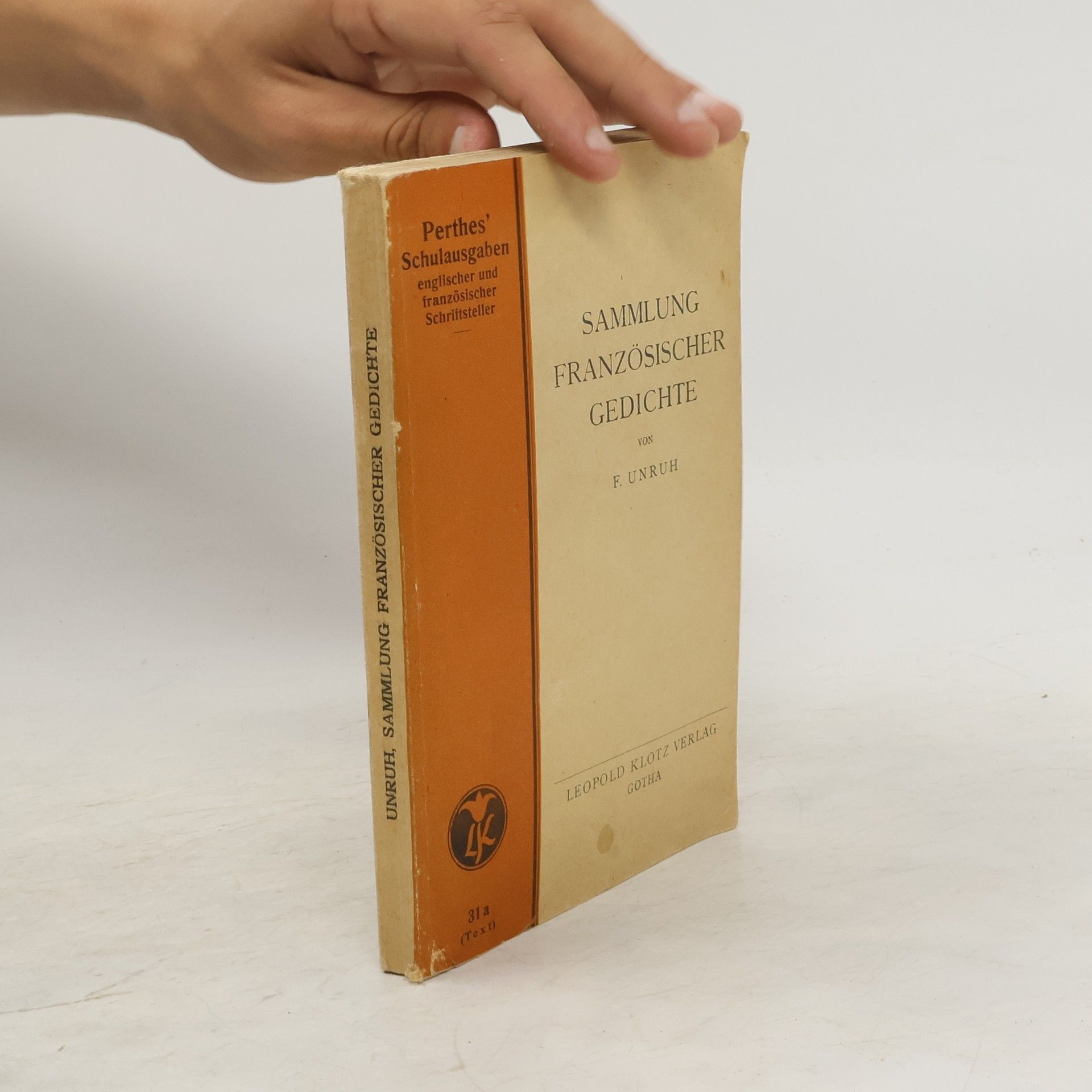 Ferdinand Unruh Sammlung französischer Gedichte
