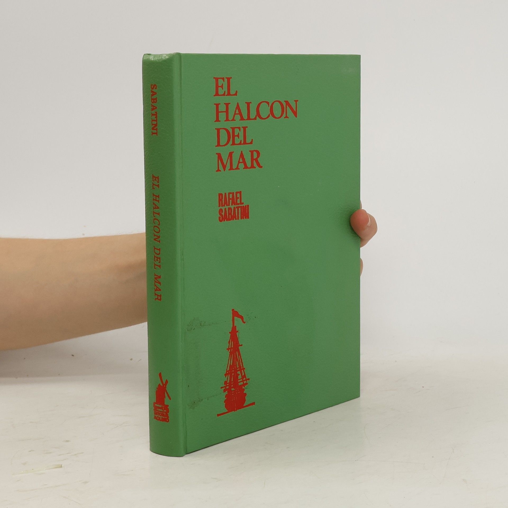 Rafael Sabatini El Halcon del Mar