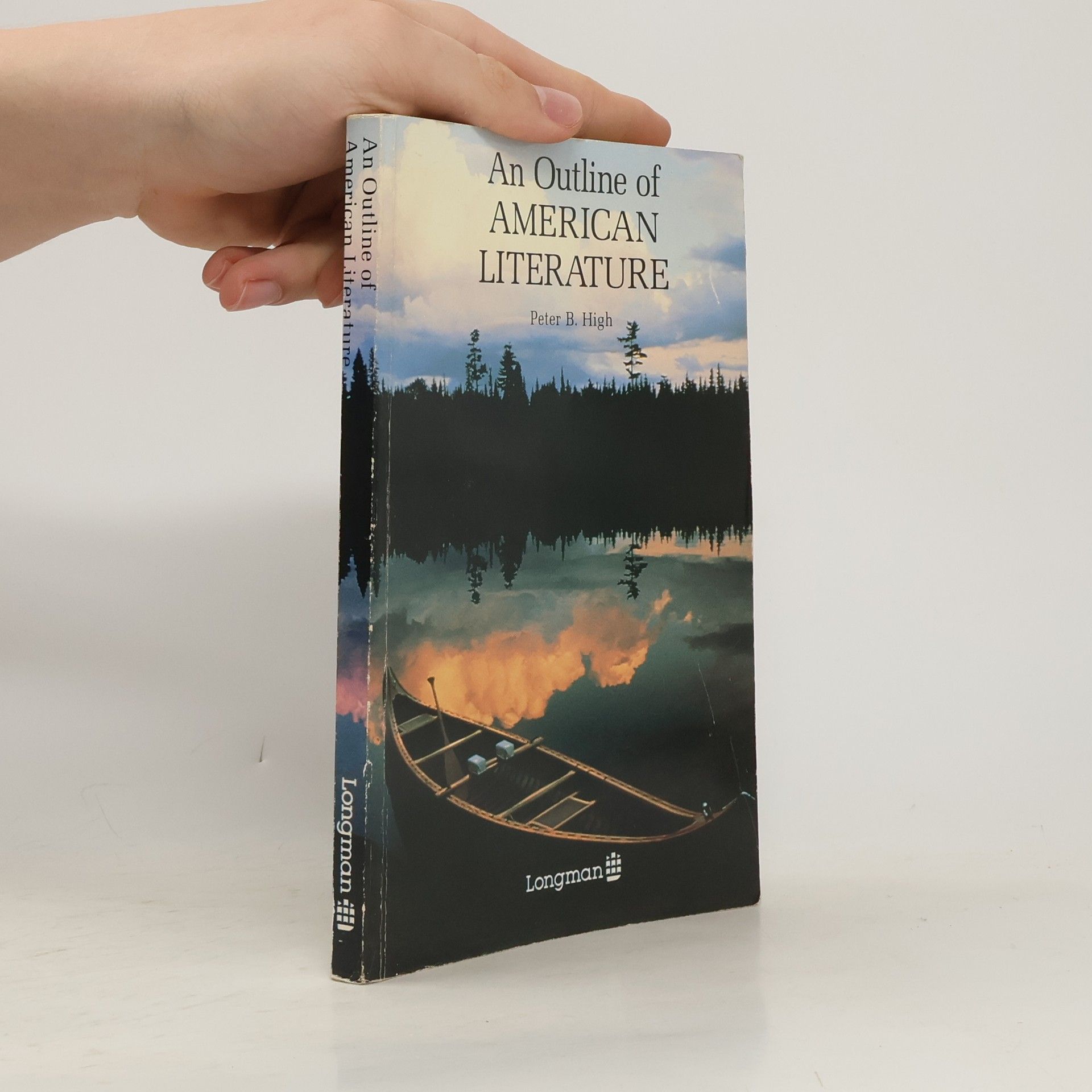 Peter B. High An Outline of American Literature