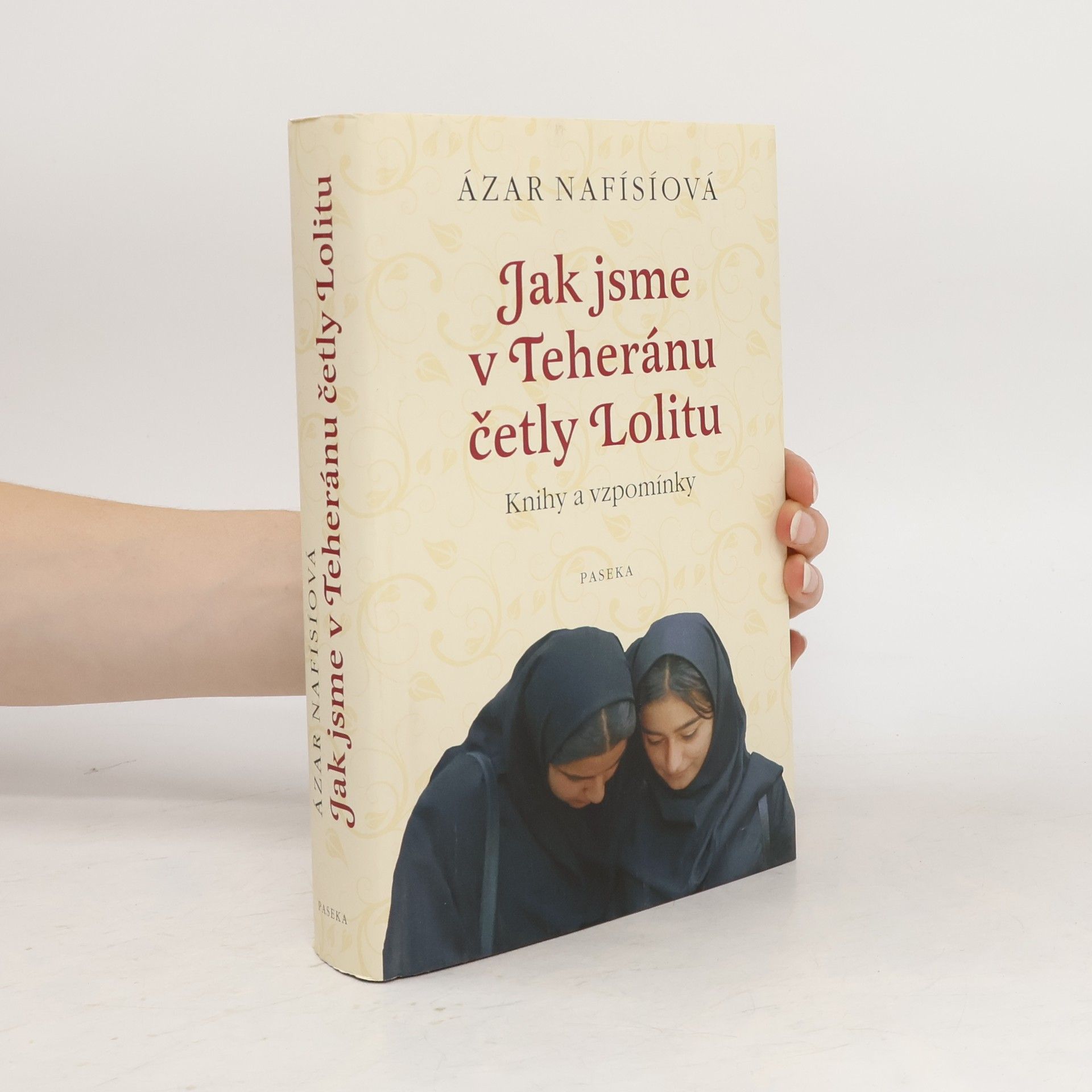 Azar Nafisi Jak jsme v Teheránu četly Lolitu