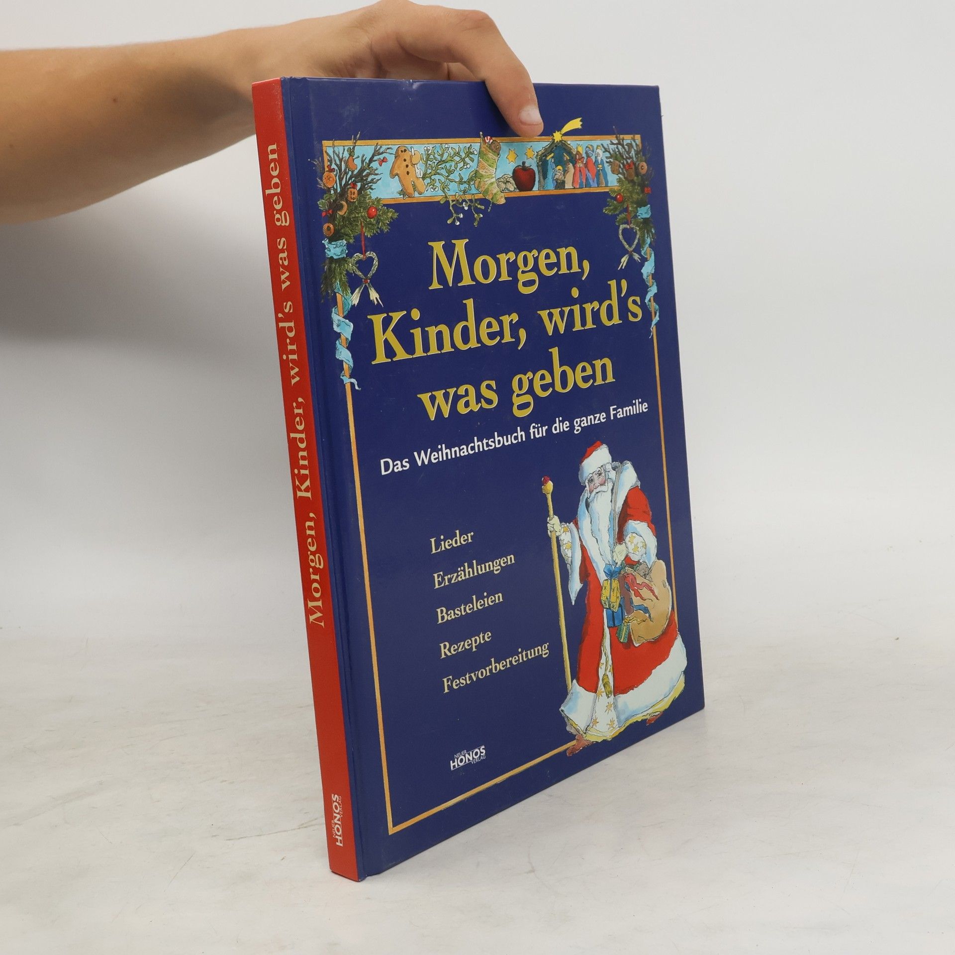 Gisela Kullowatz Morgen, Kinder, wird's was geben