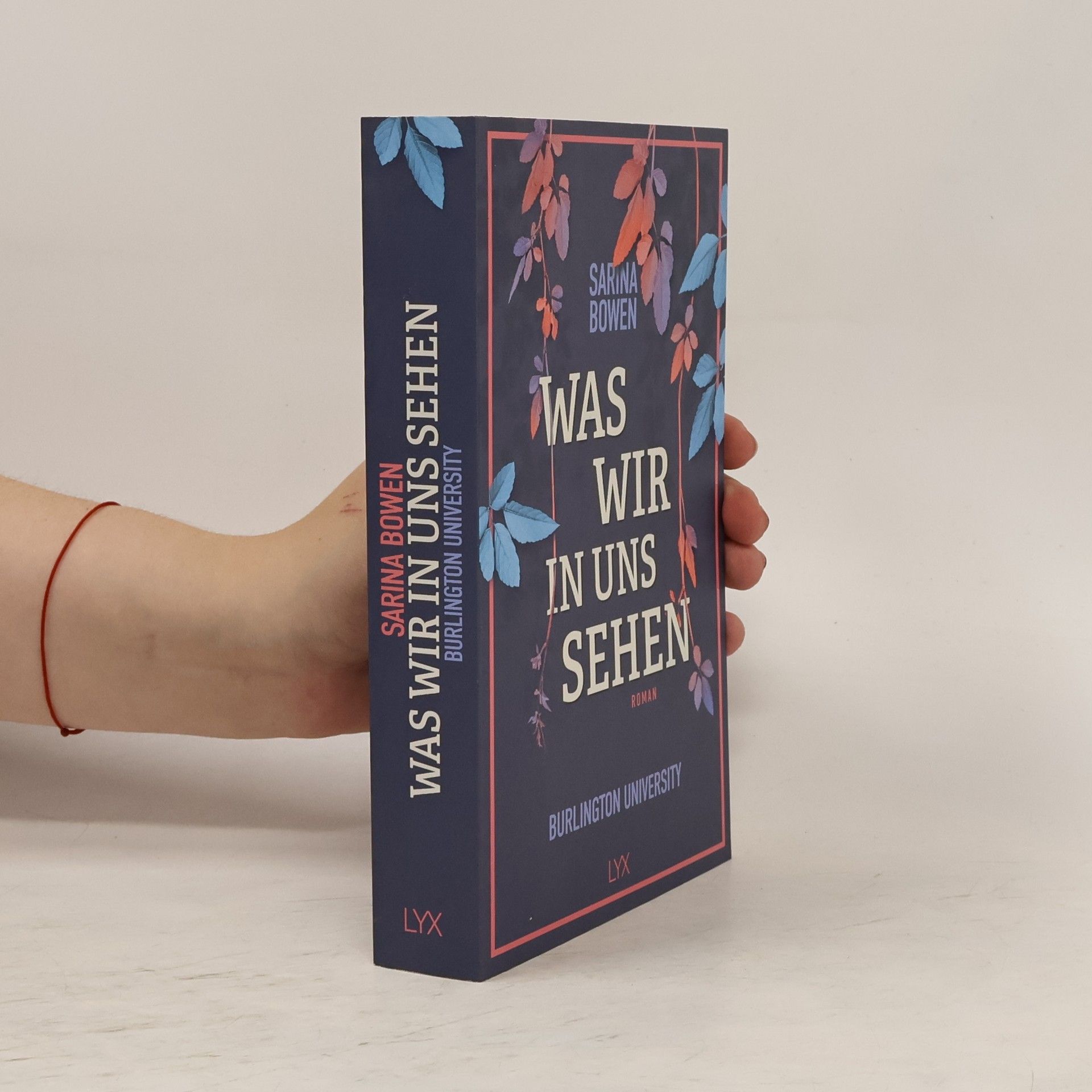 Sarina Bowen Was wir in uns sehen