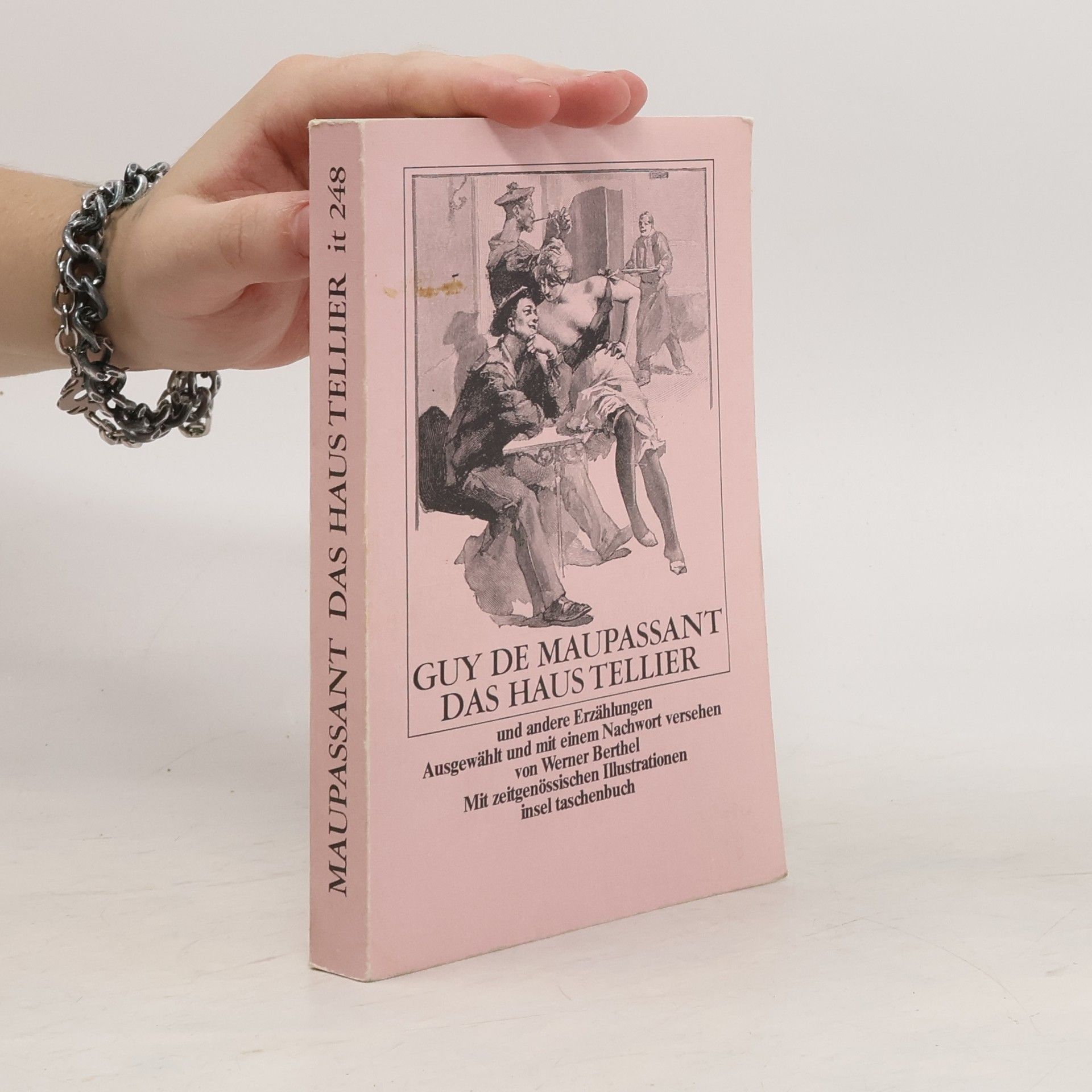 Guy de Maupassant Das Haus Tellier und andere Erzählungen - Ausgewählt und mit einem Nachwort versehen von Werner Berthel - Mit zeitgenössischen Illustrationen