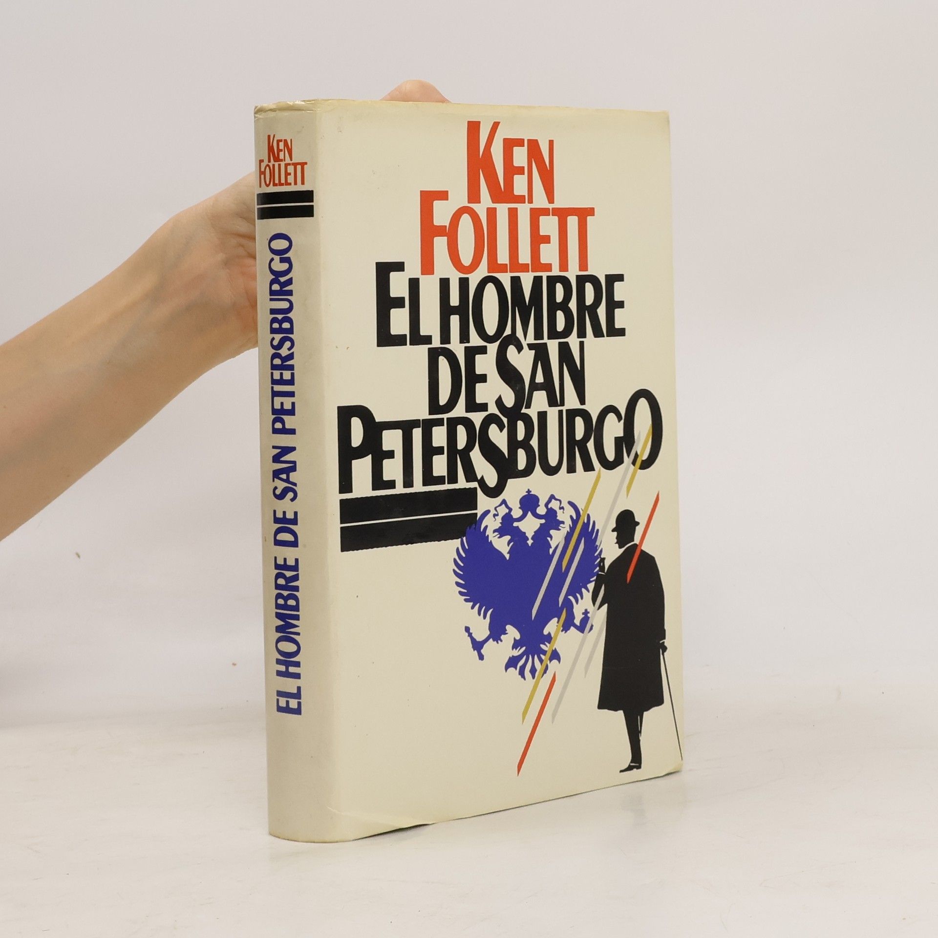 Ken Follett El hombre de San Petersburgo